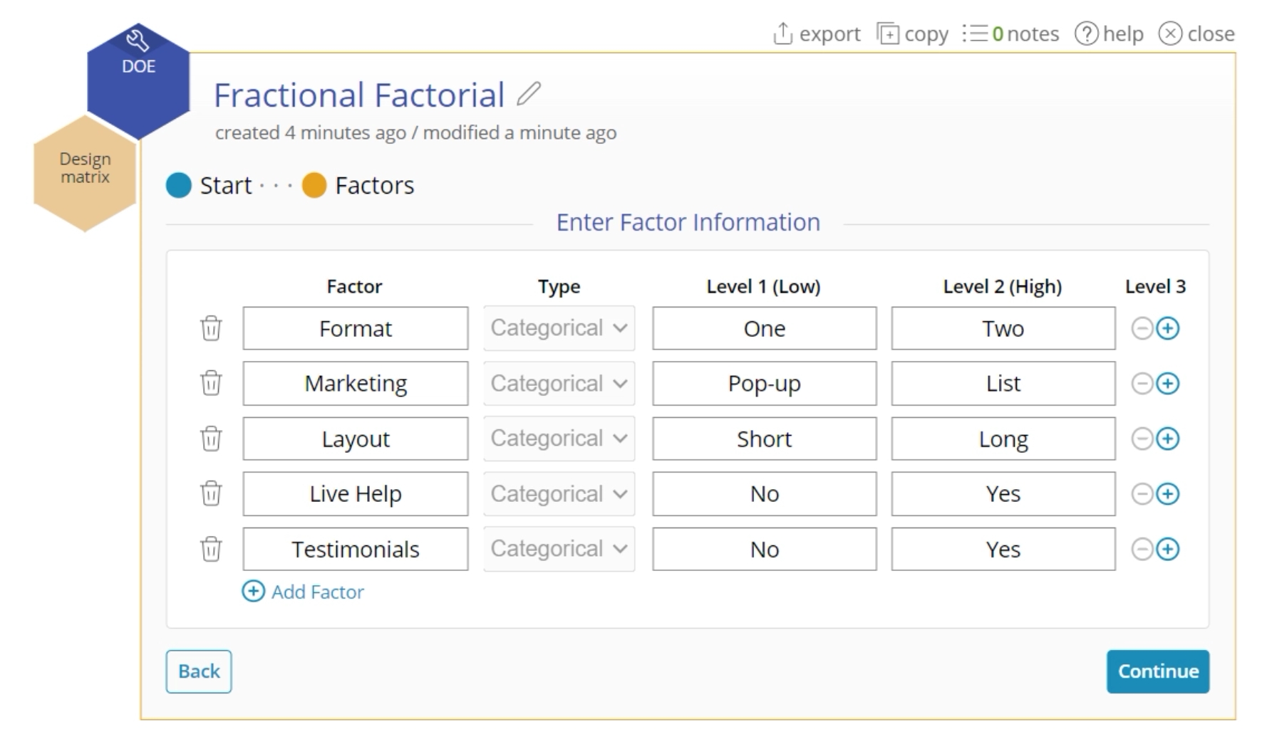 Factor selection interface displaying five factors, each with two levels.