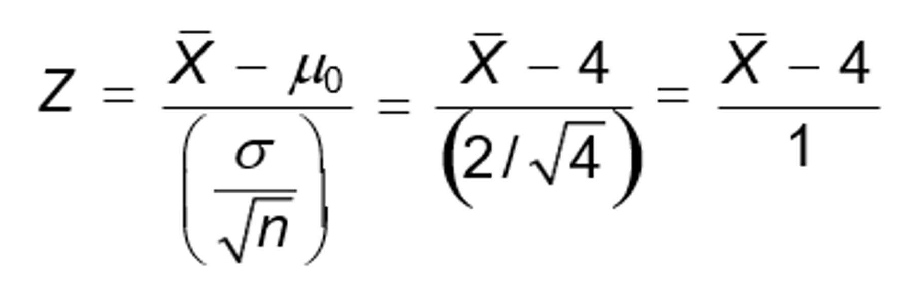 z equals begin fraction x bar minus mu sub one over open paren begin fraction sigma over begin square root n end square root end fraction close paren end fraction equals begin fraction 5.645 minus 6 over open paren begin fraction 2 over begin square root 4 end square root end fraction close paren end fraction equals begin fraction x bar minus 4 over 1 end fraction