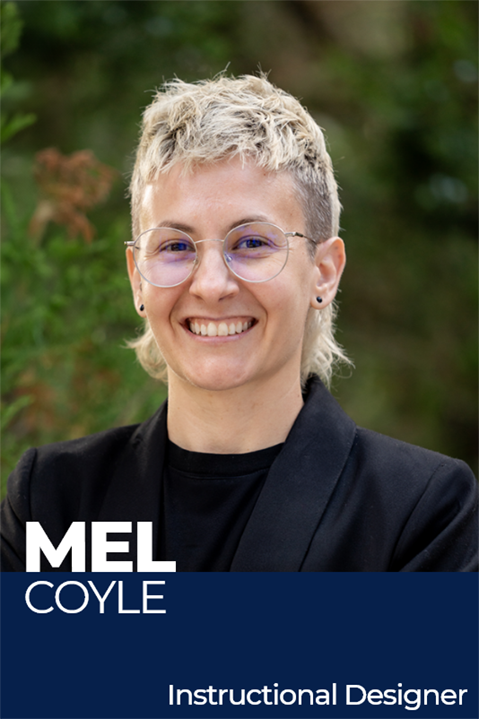 Mel Coyle, Instructional Designer