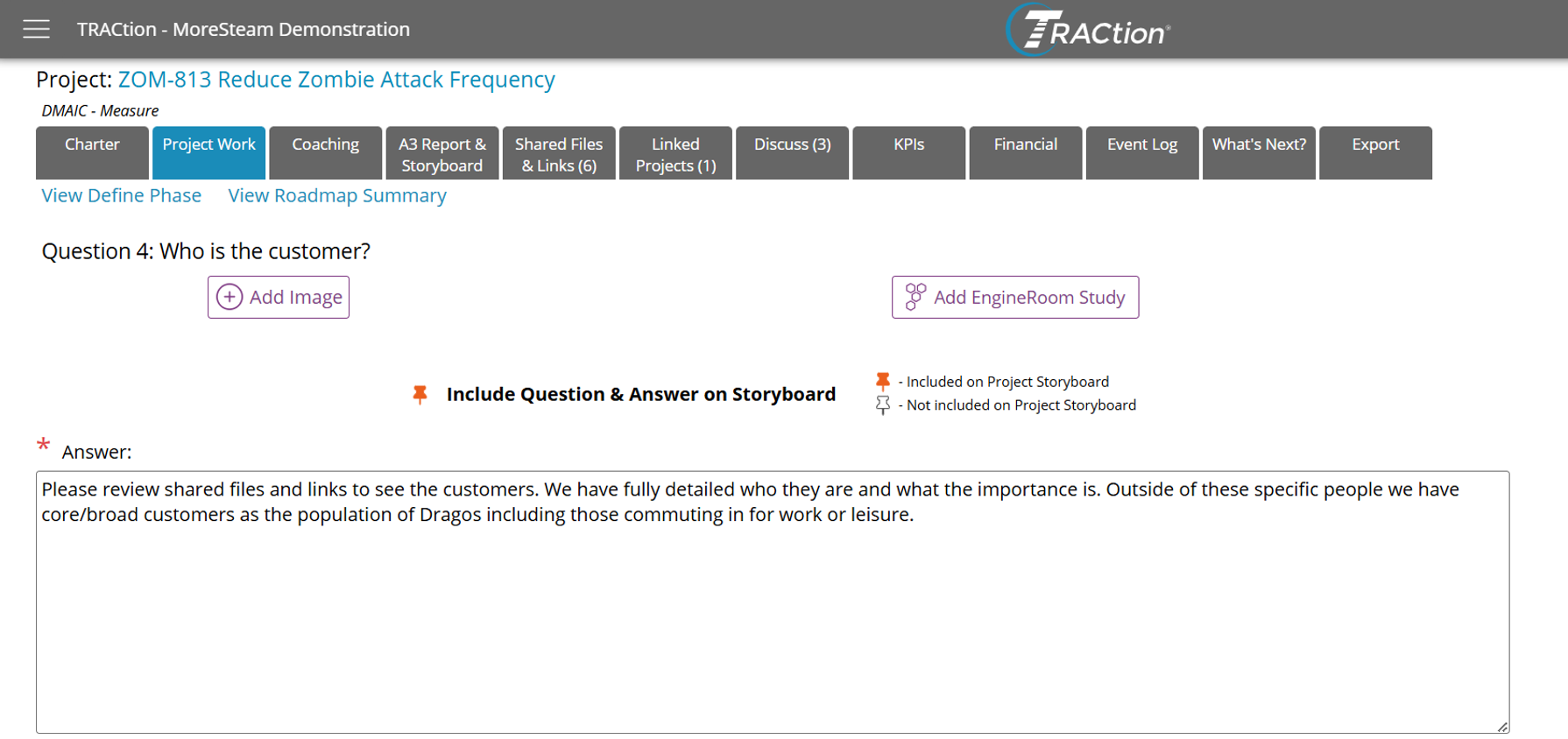 A project question included on the storyboard as denoted by the orange pushpin icon.