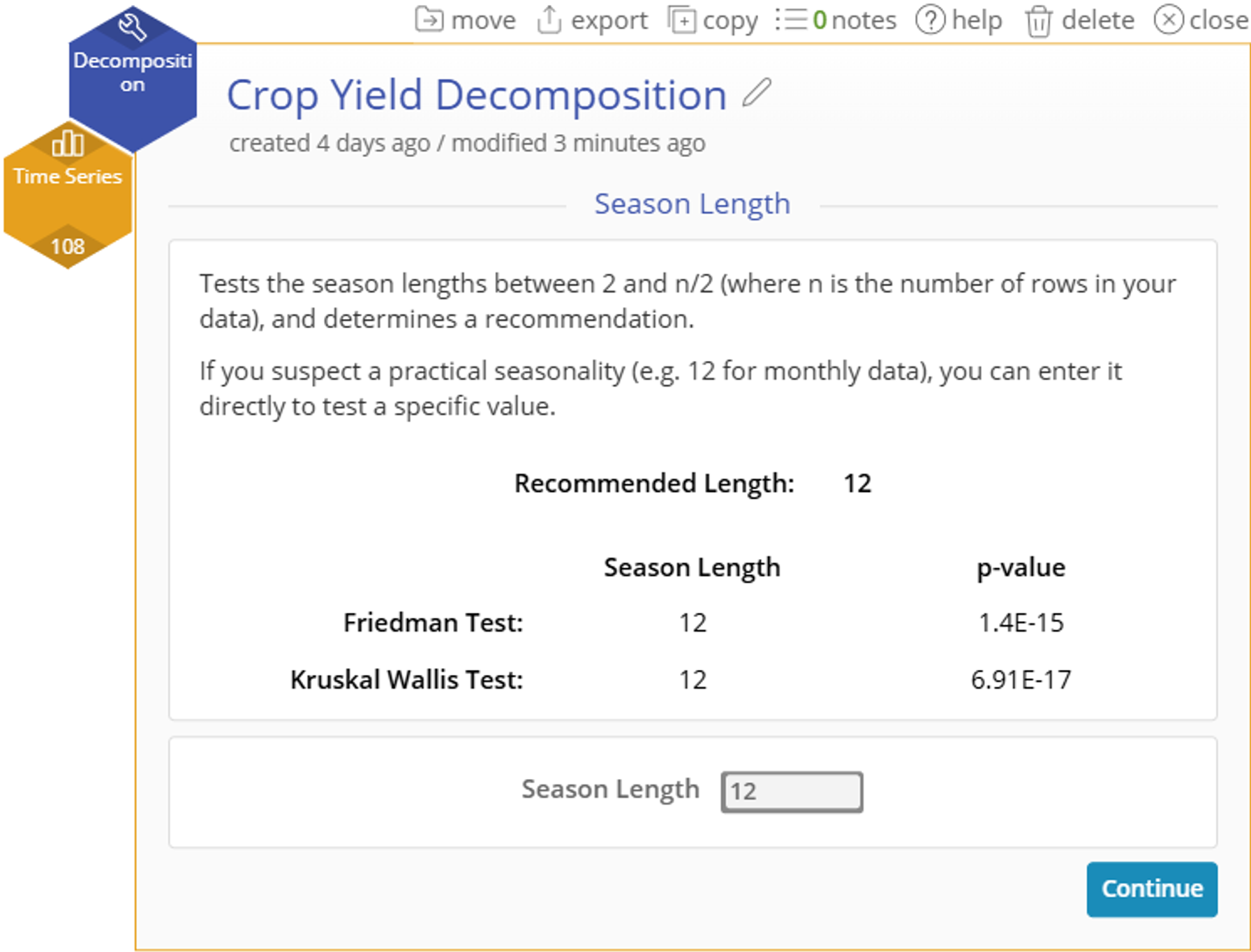Recommended season length is twelve for the decomposition season length option