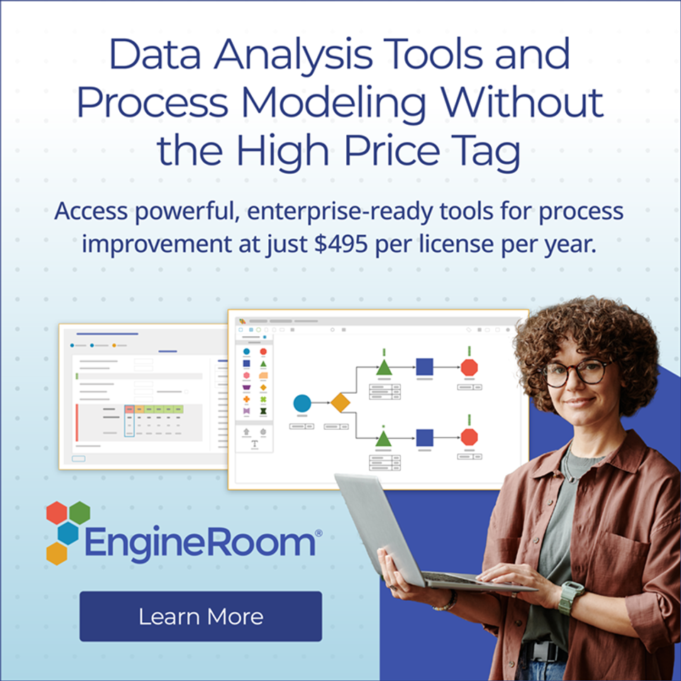 Data Analysis Tools and Process Modeling Without the High Price Tag. Access powerful, enterprise-ready tools for process improvement at just $495 per license per year. Learn More