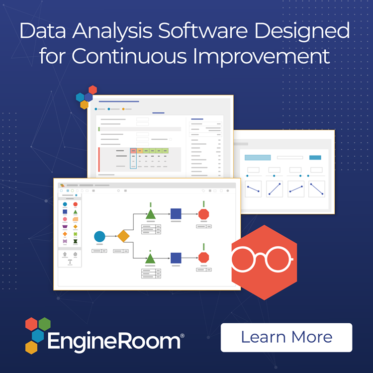 EngineRoom: Data Analysis Software Designed for Continuous Improvement. Learn More