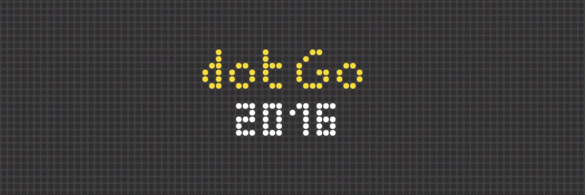 We went to dotGo 2016