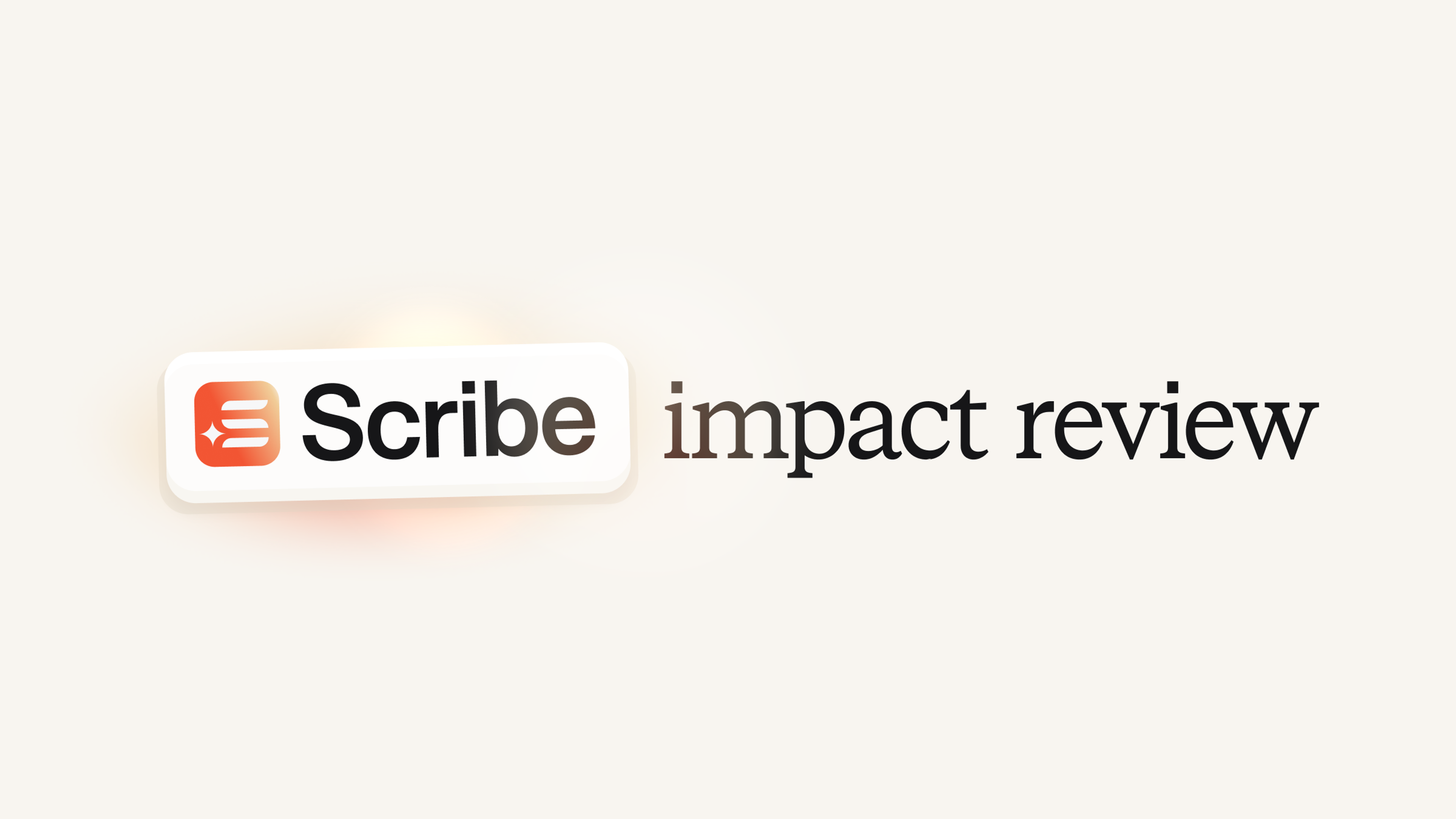 Impact review: Scribe under the microscope