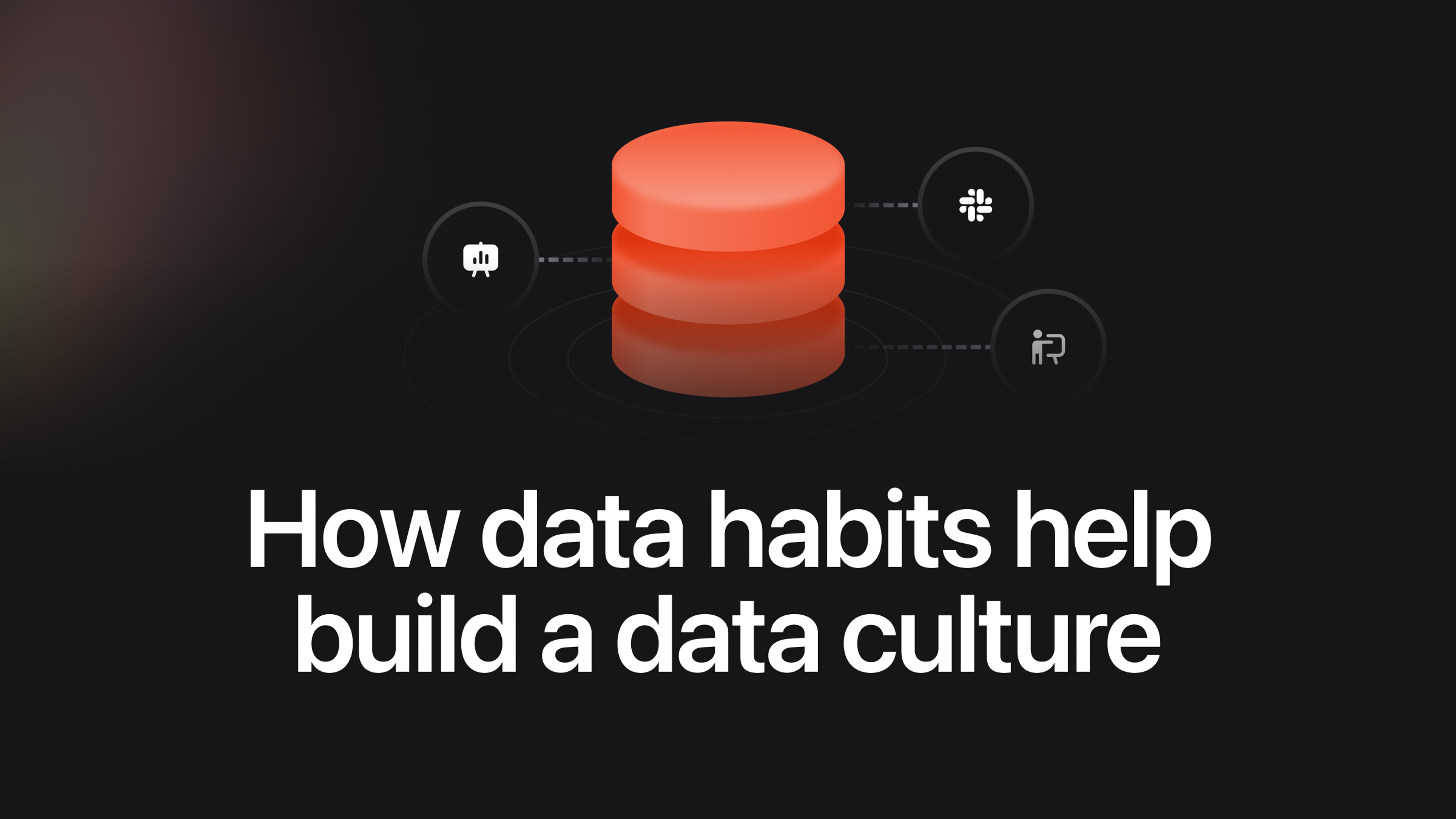 How data habits help build a data culture
