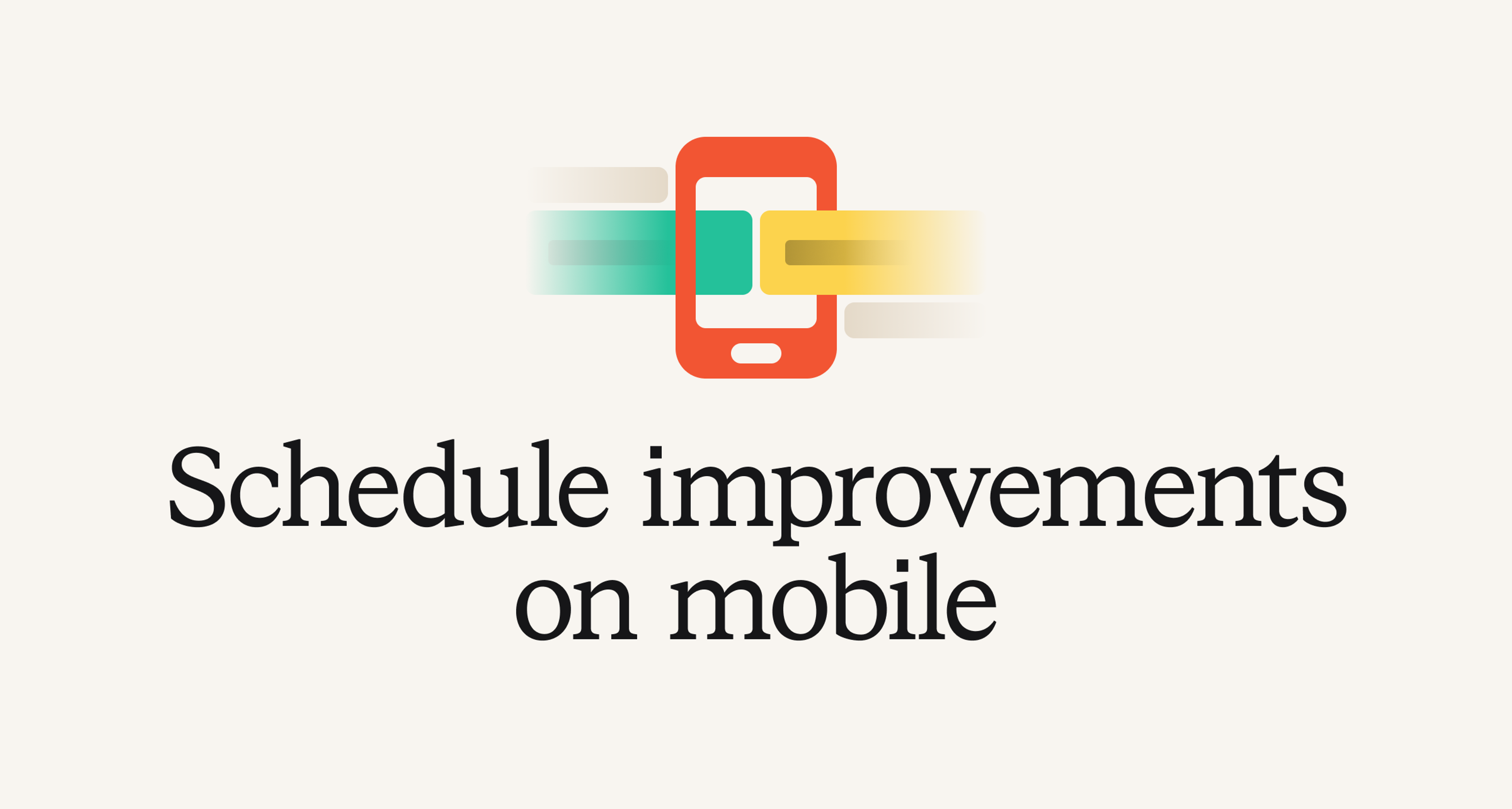 Schedule improvements on mobile