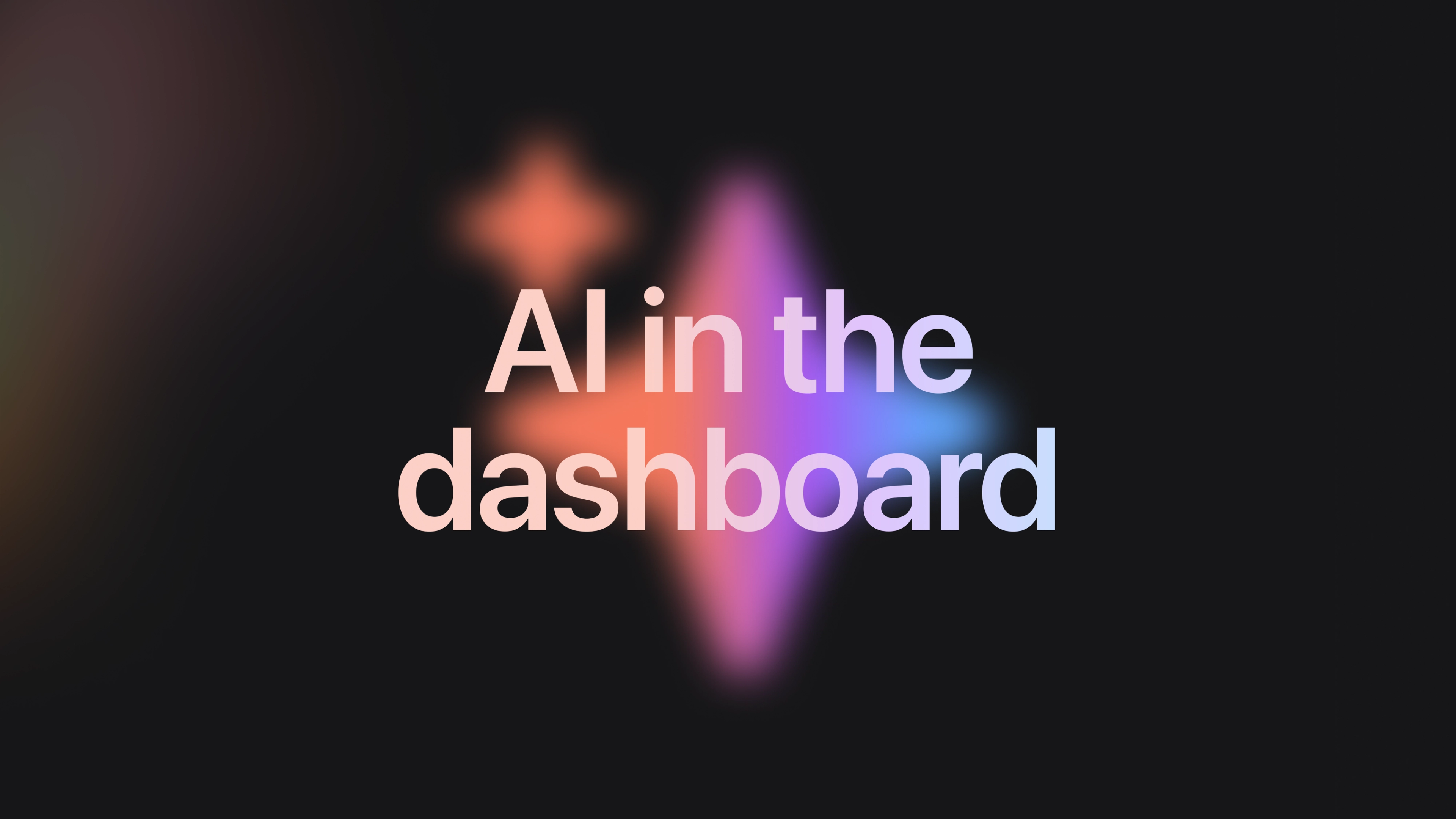 AI in the dashboard