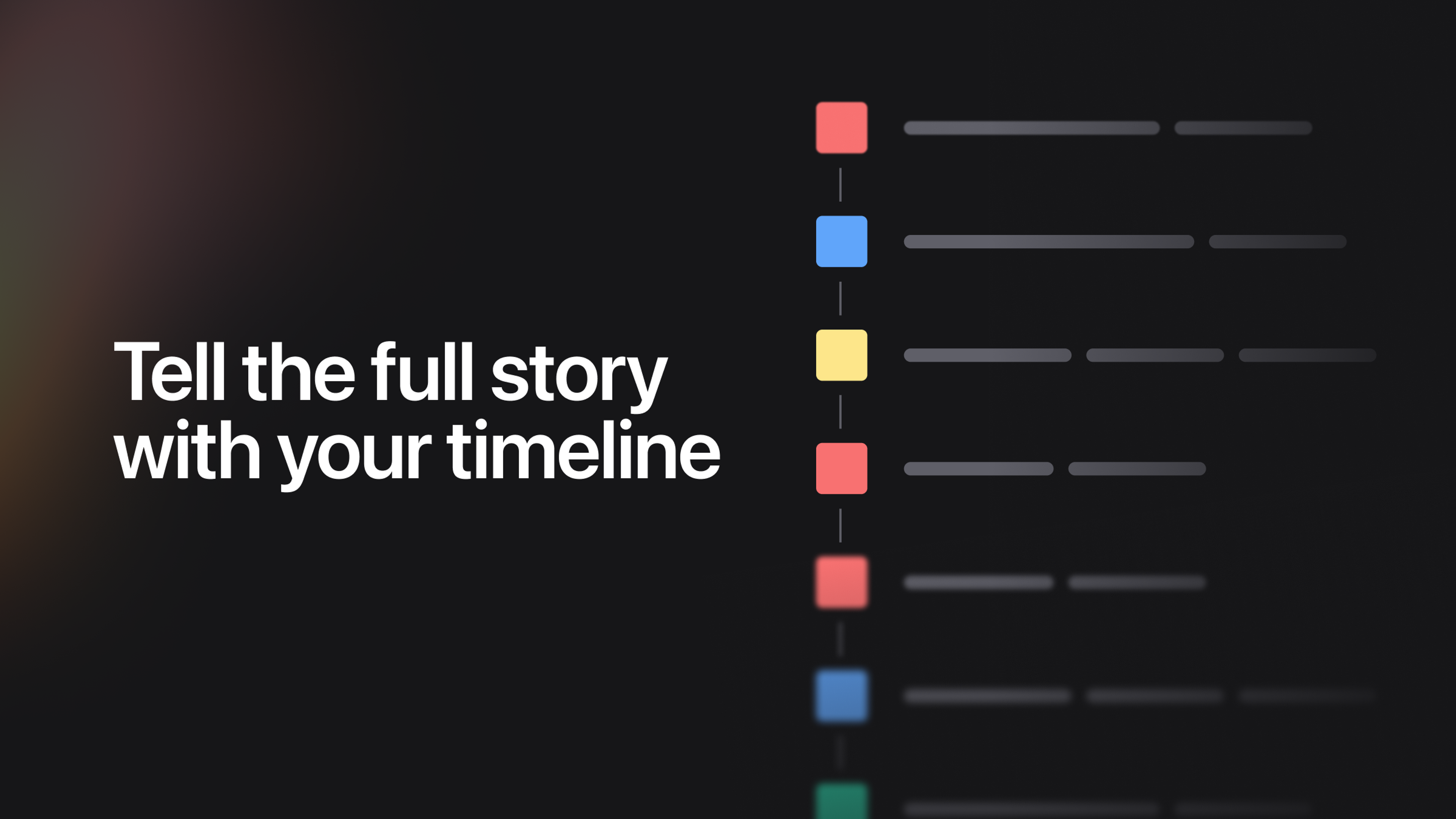 Tell the full story with your incident timeline