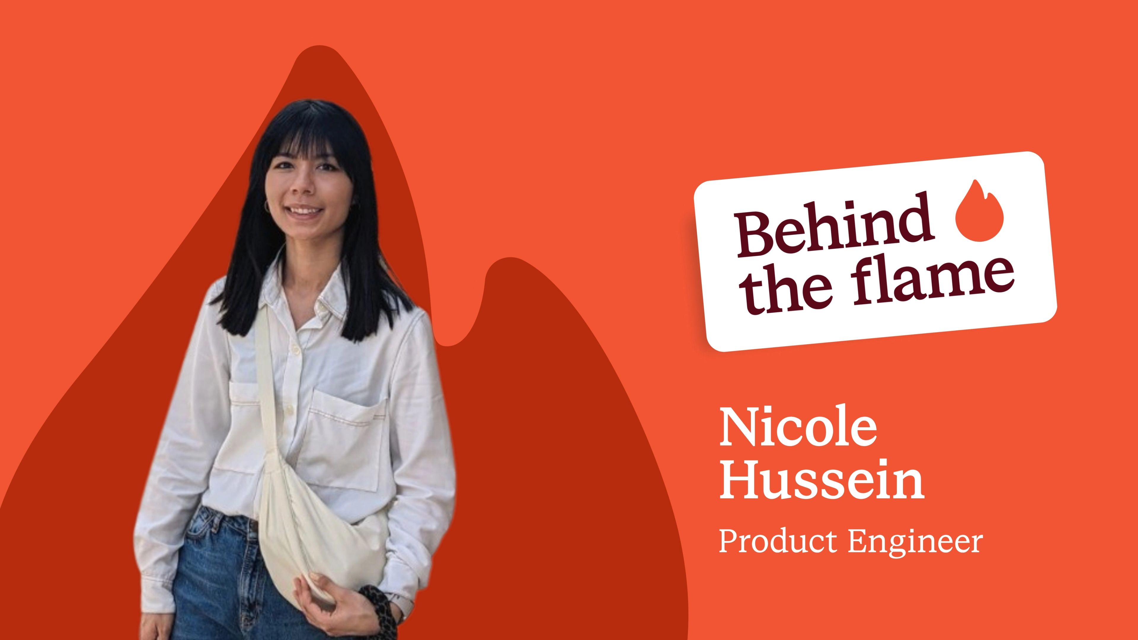 Behind the Flame: Nicole Hussein