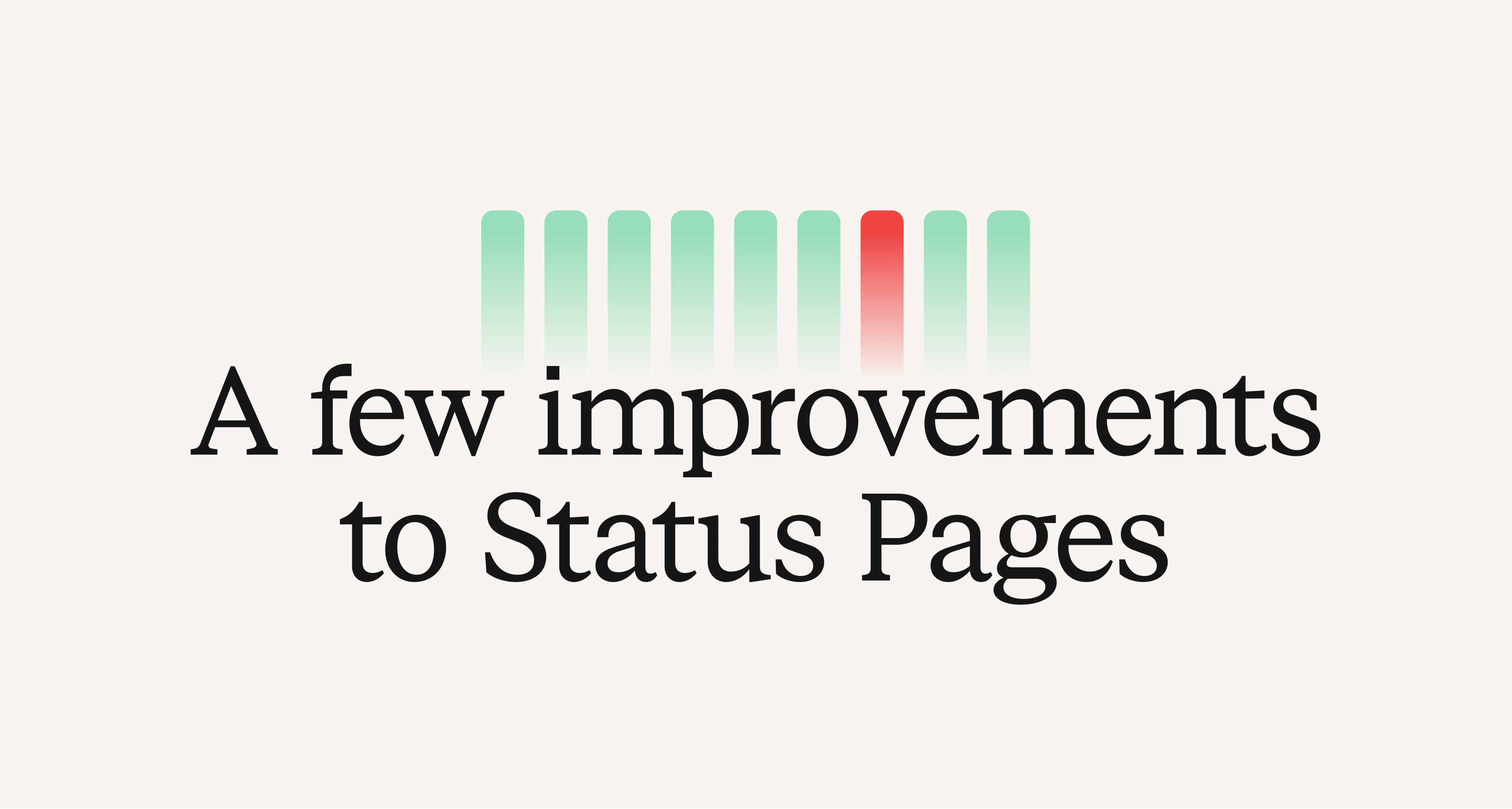 A few improvements to Status Pages