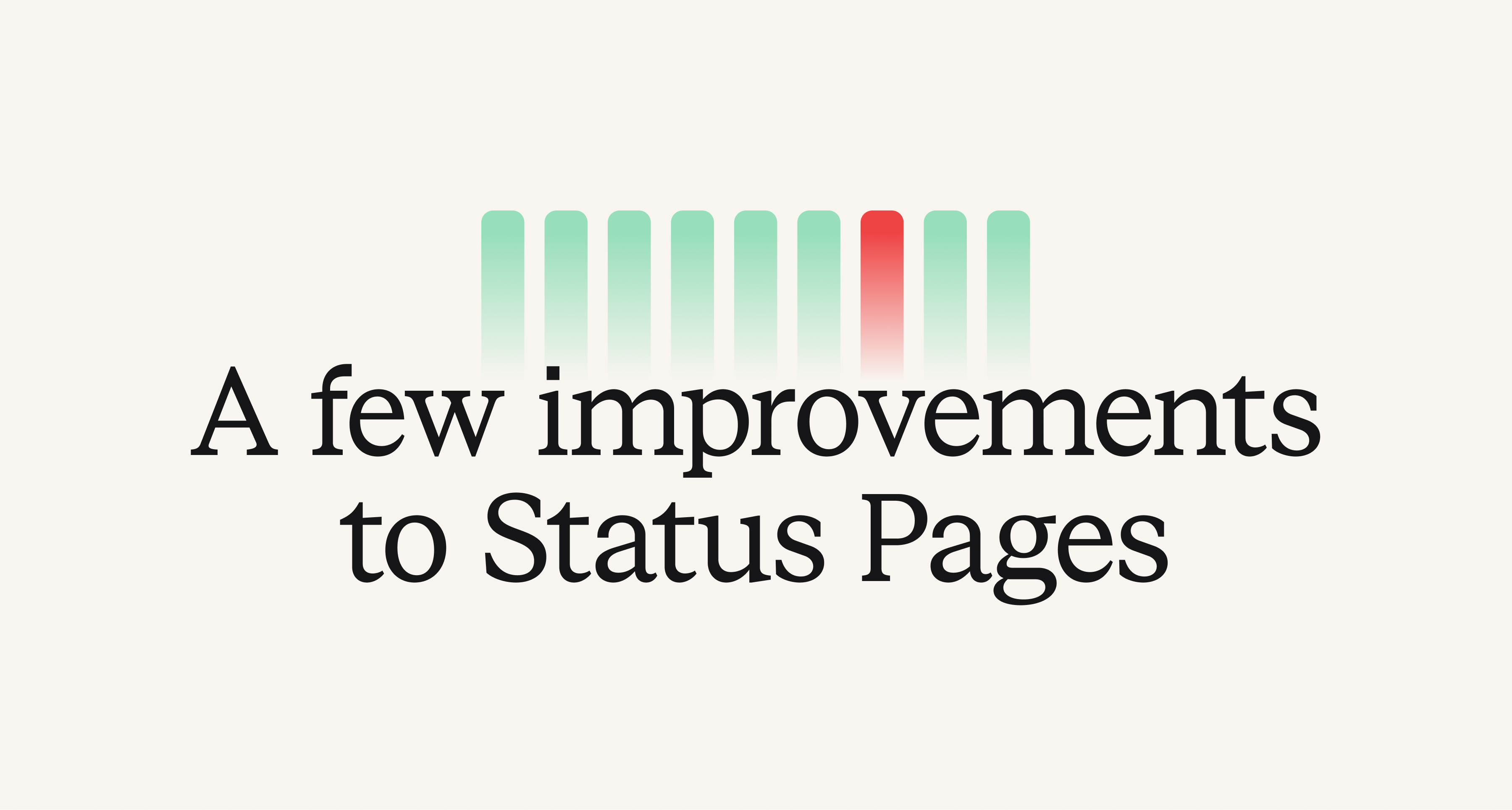 A few improvements to Status Pages