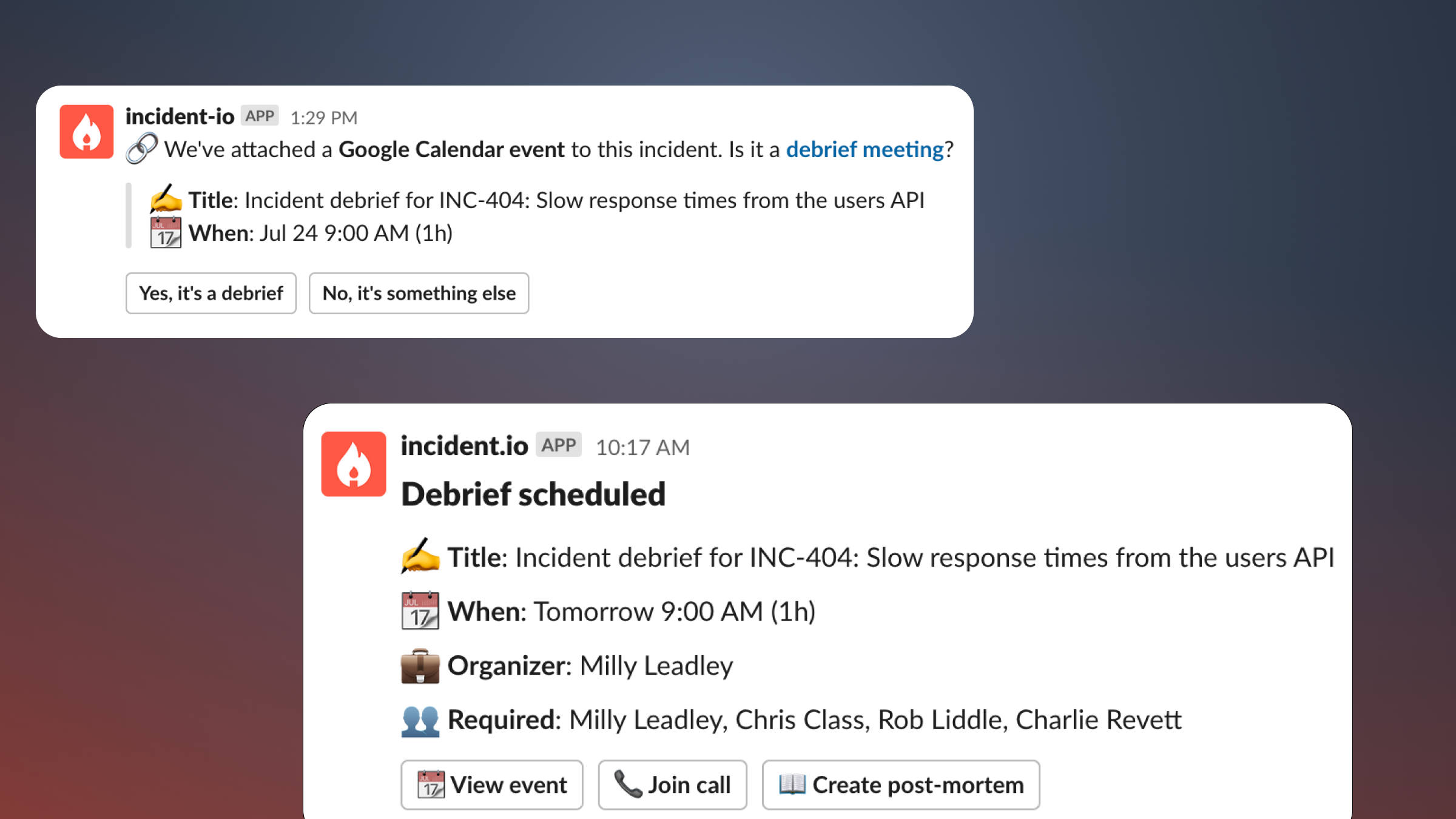 Attach your incident debriefs