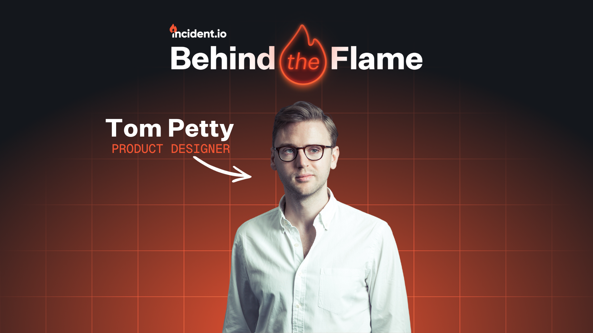 Behind the Flame: Tom Petty