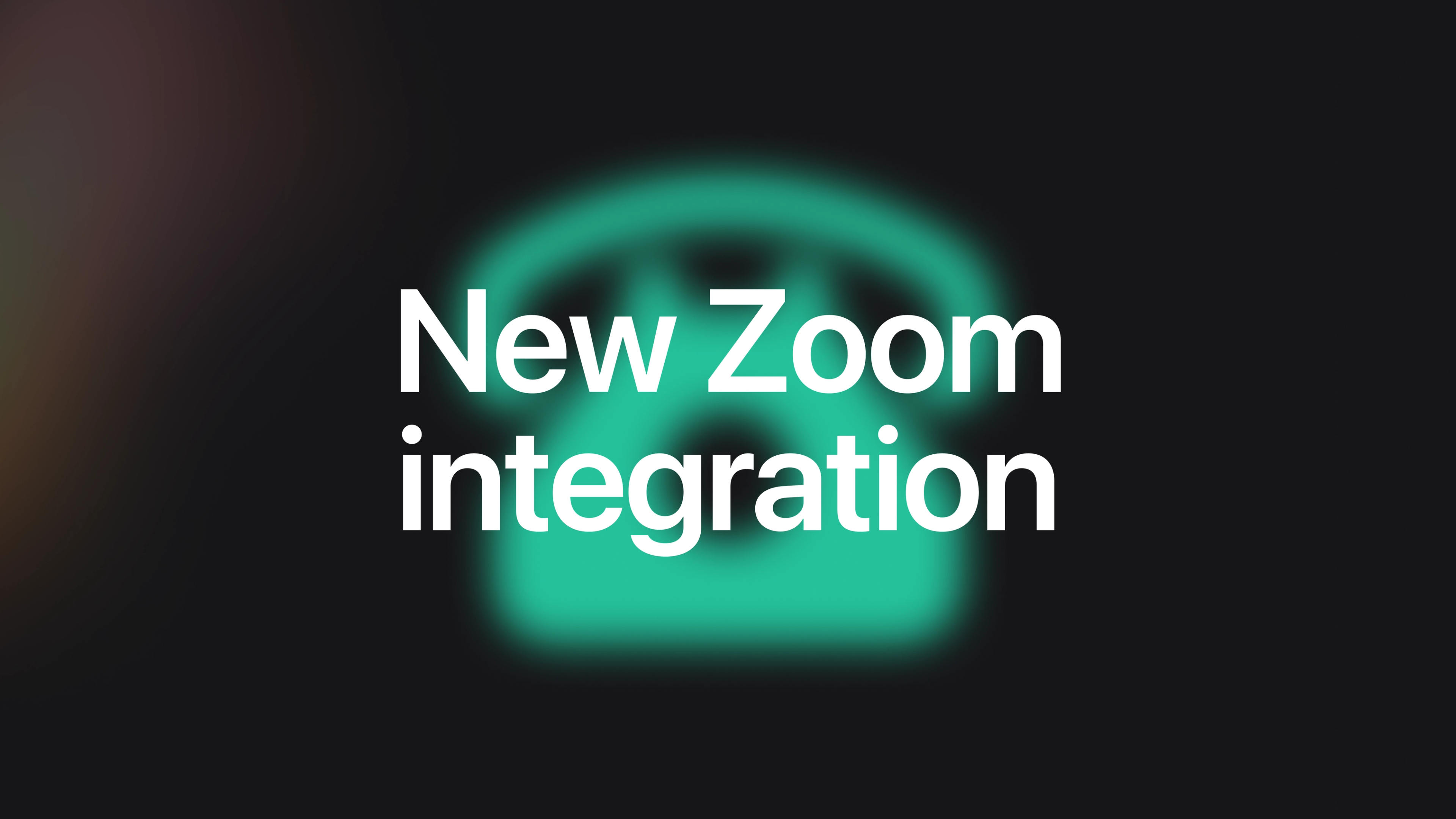 New Zoom integration
