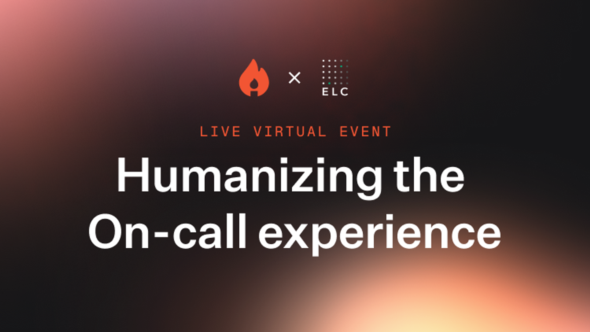 Humanizing the on-call experience