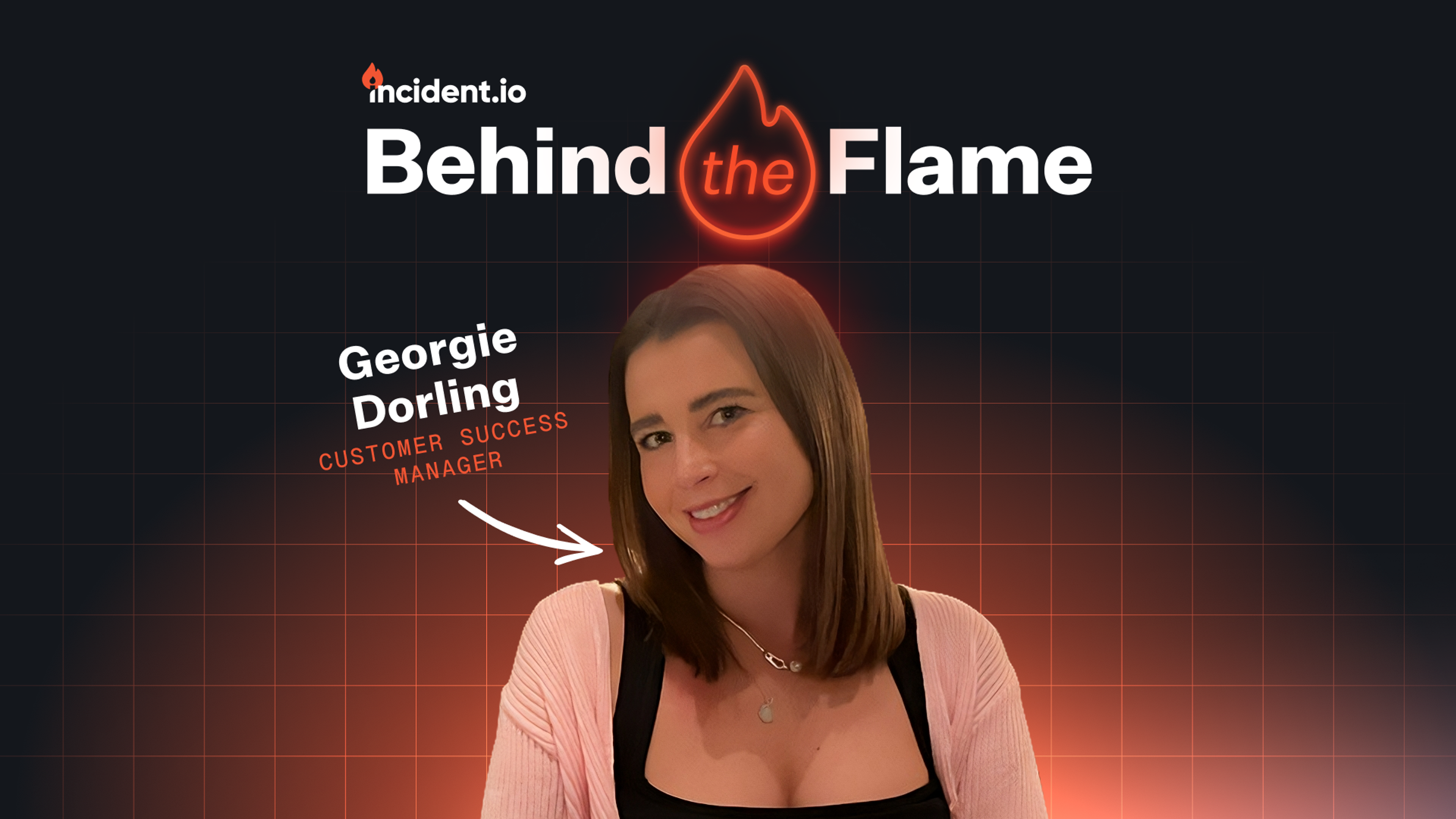 Behind the Flame: Georgie