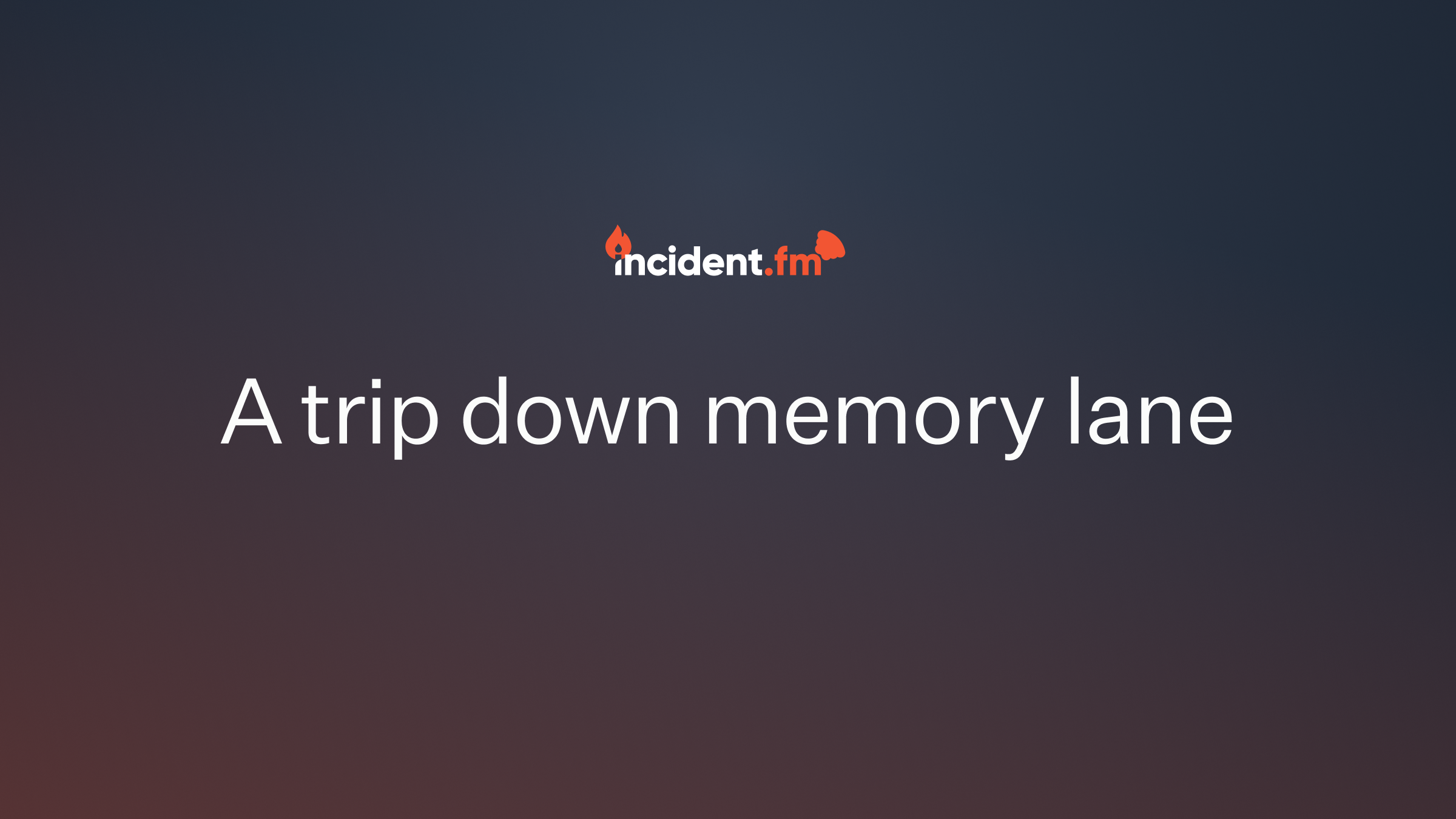 The founder's story: a trip down memory lane