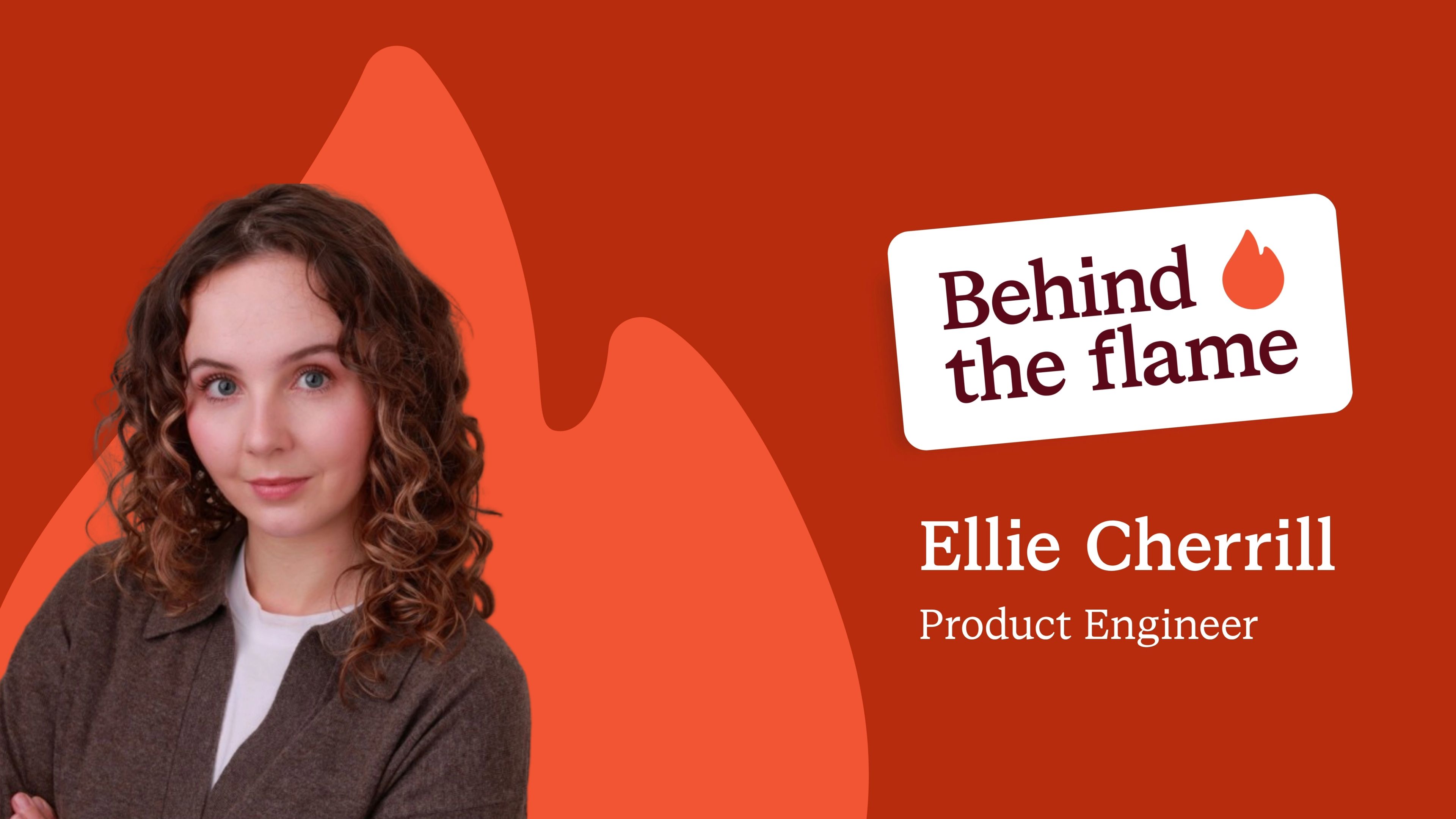Behind the Flame: Ellie Cherrill