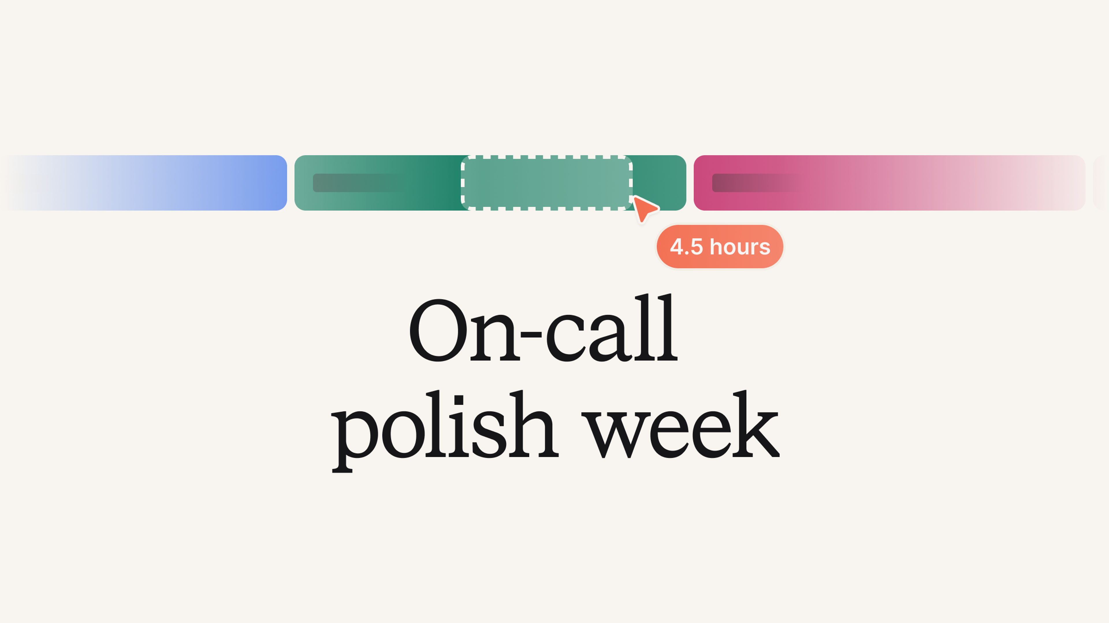 Sweating the small stuff: On-call updates