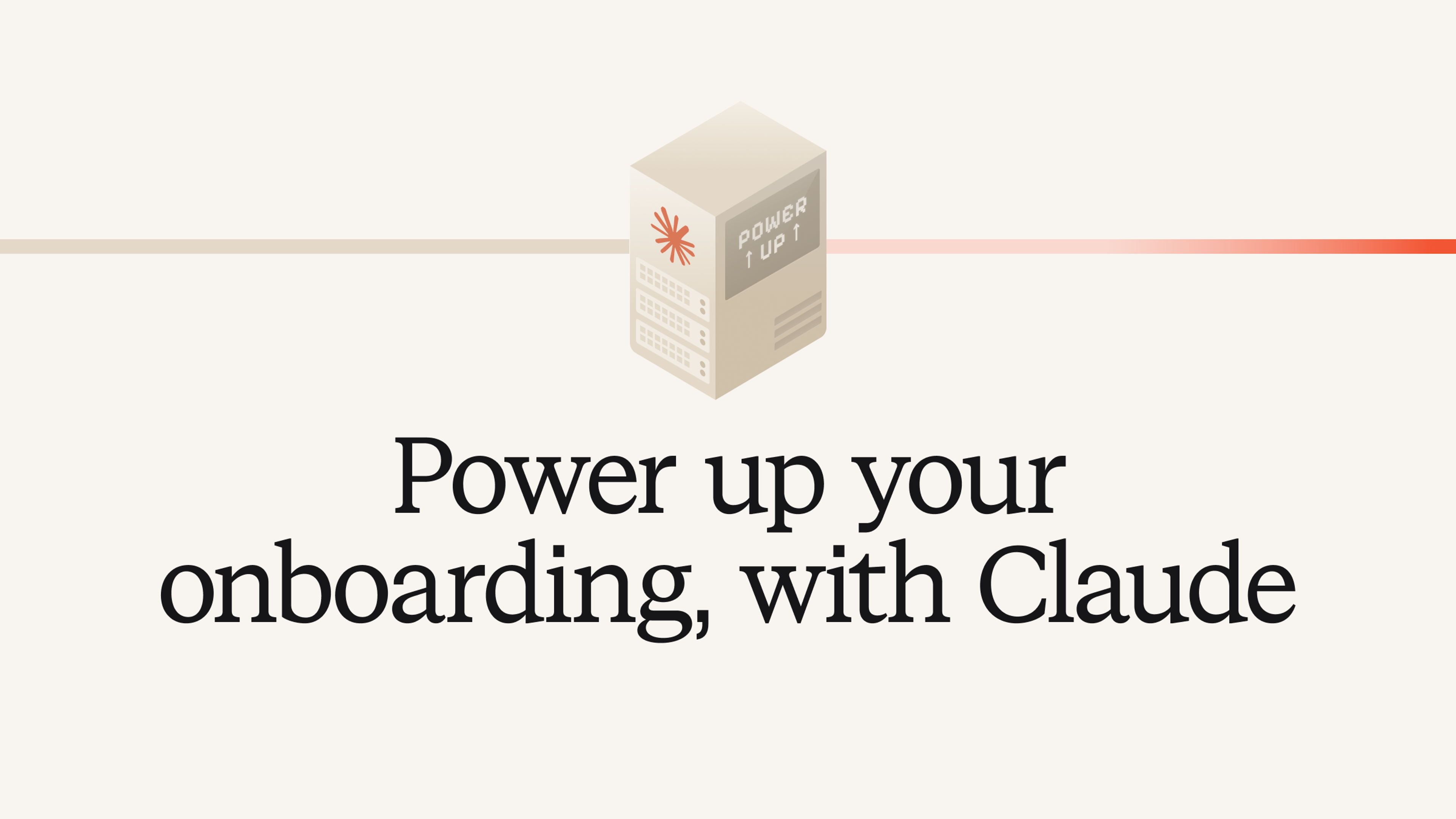 Using Claude to power up your onboarding 🚀