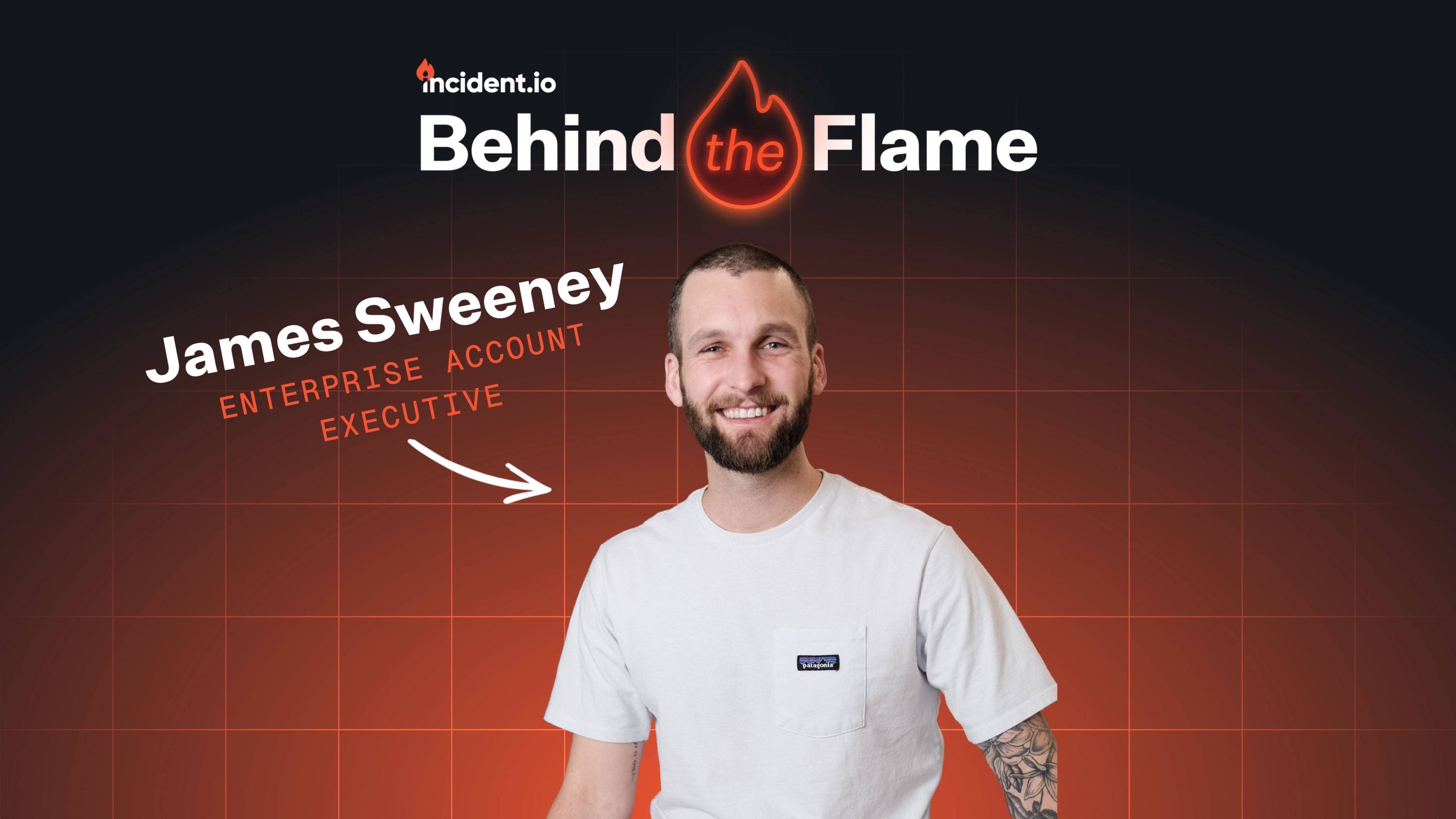 Behind the Flame: James