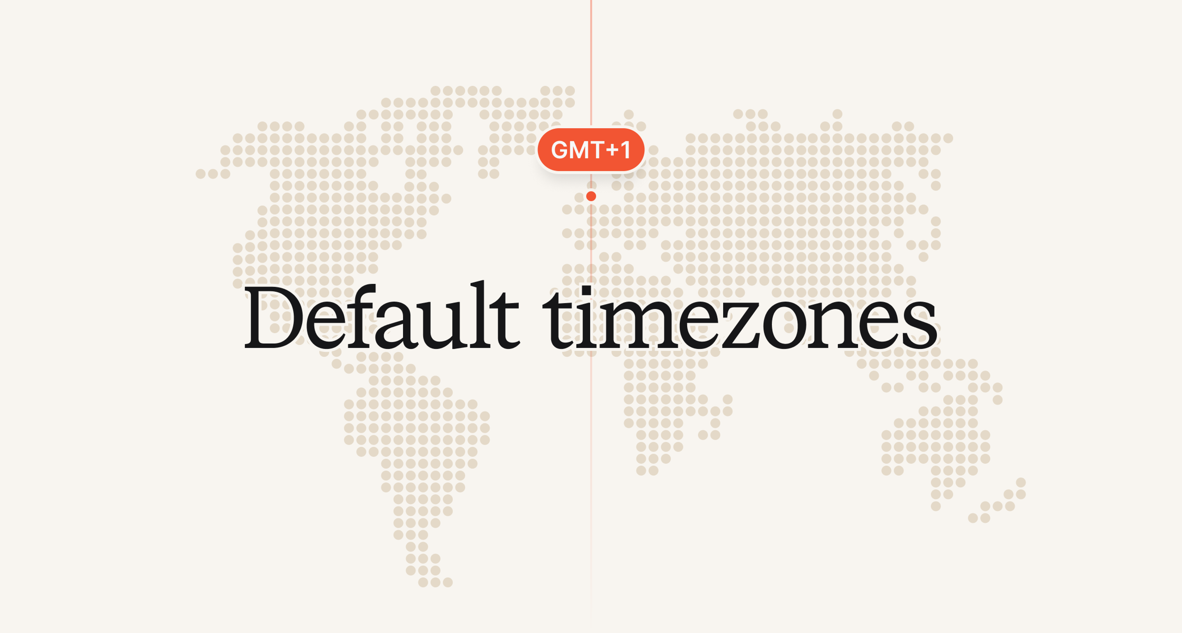 Default timezones