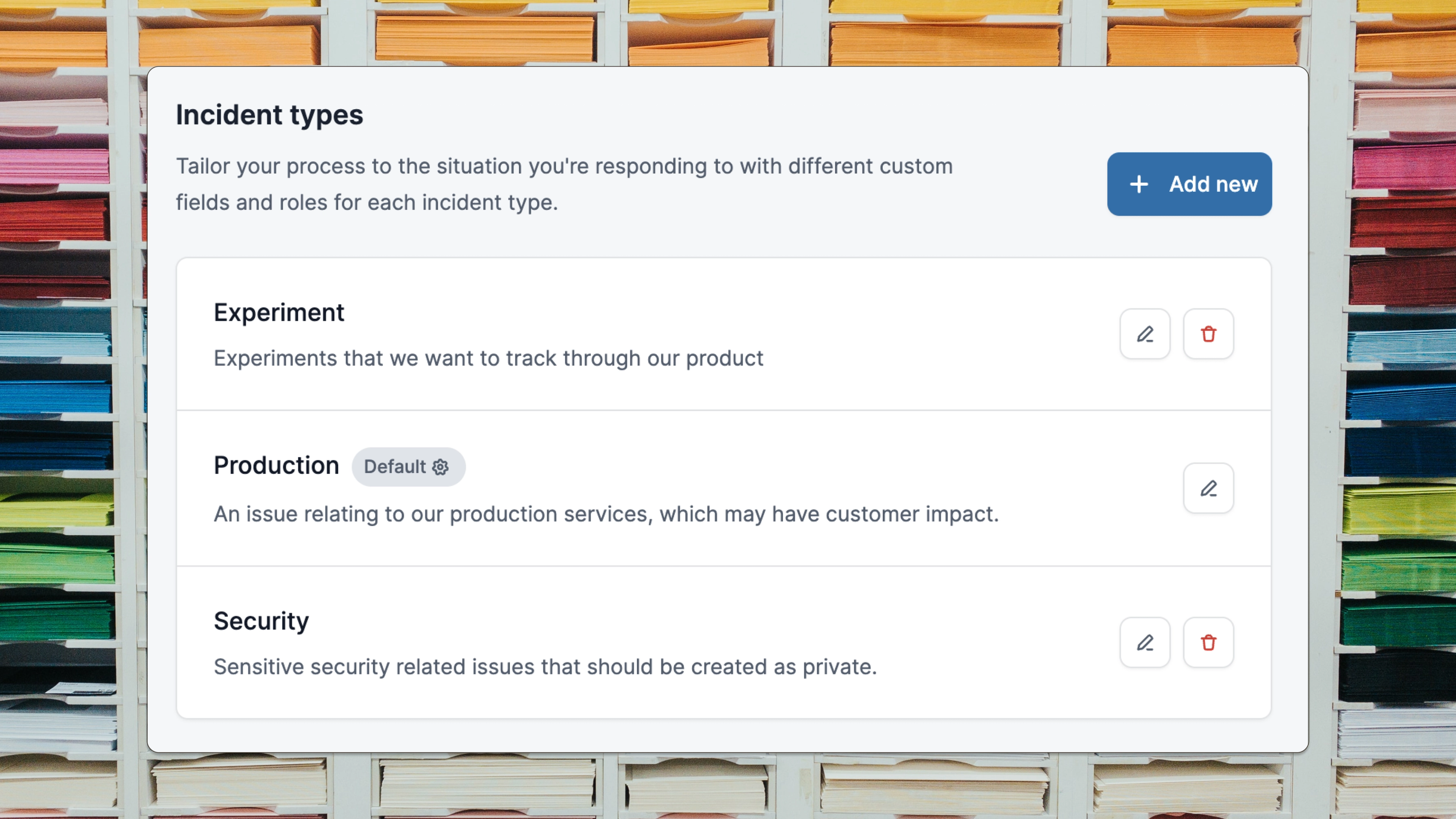 Introducing Incident Types