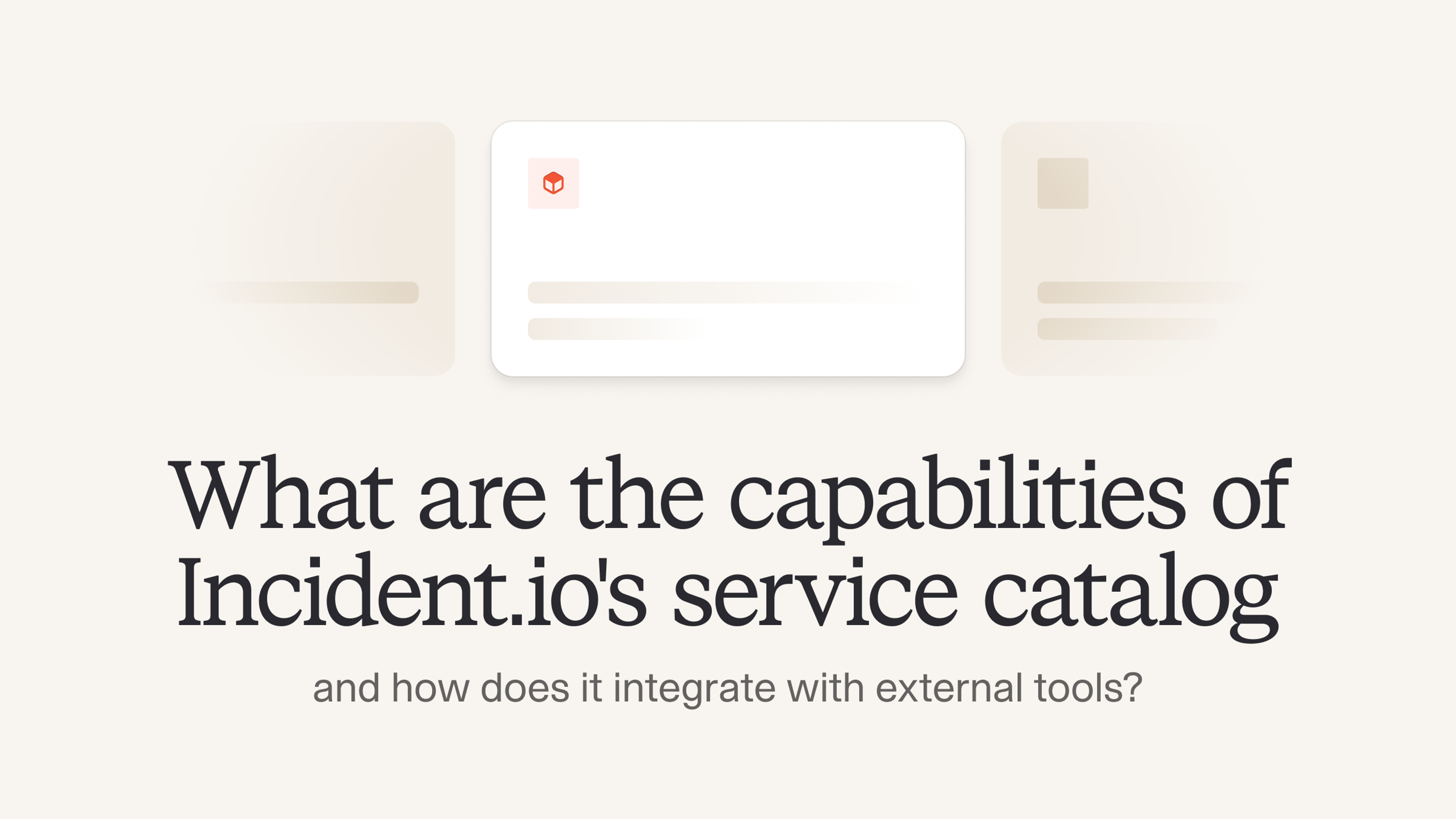 What are the capabilities of Incident.io's service catalog and how does it integrate with external tools?