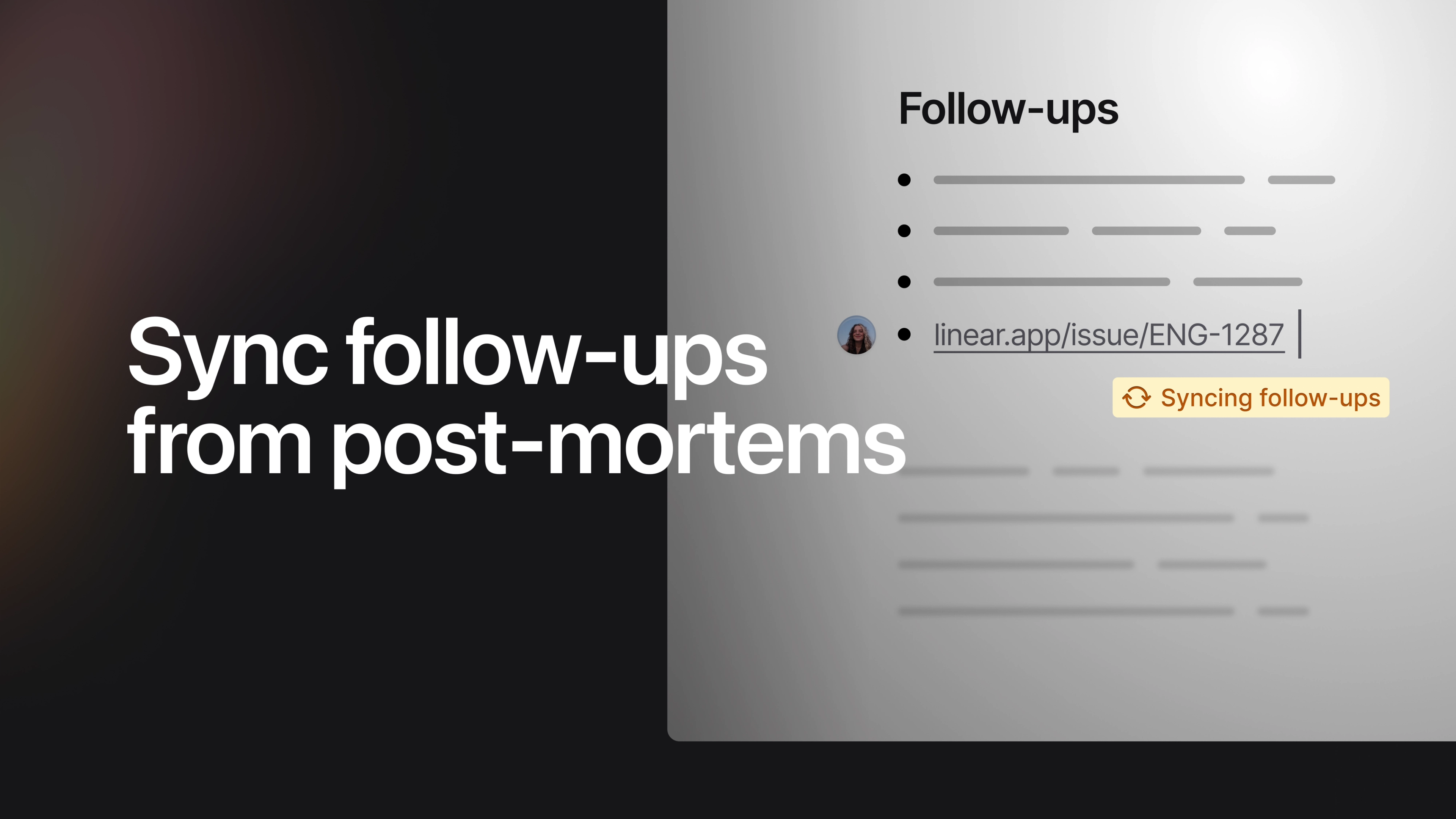 Sync follow-ups created during the post-mortem