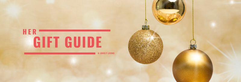 Holiday Gift Guide: For Her