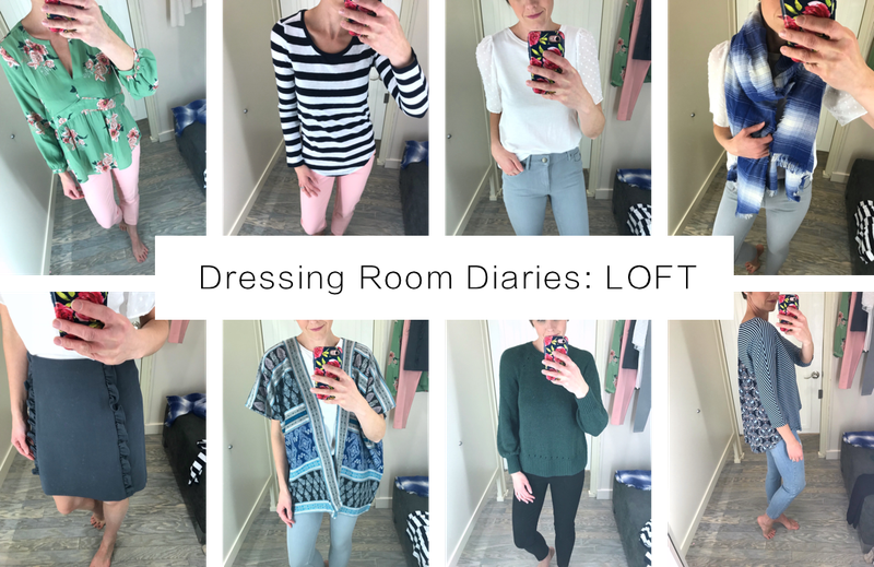 Dressing Room Diaries: LOFT