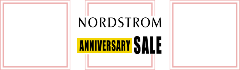 Nordstrom Anniversary Sale