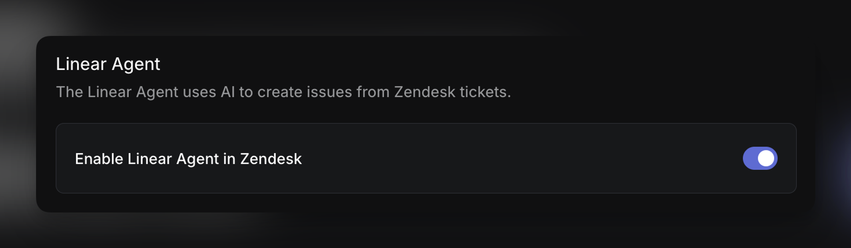 Zendesk integration settings to enable the Linear Agent for automatic issue creation