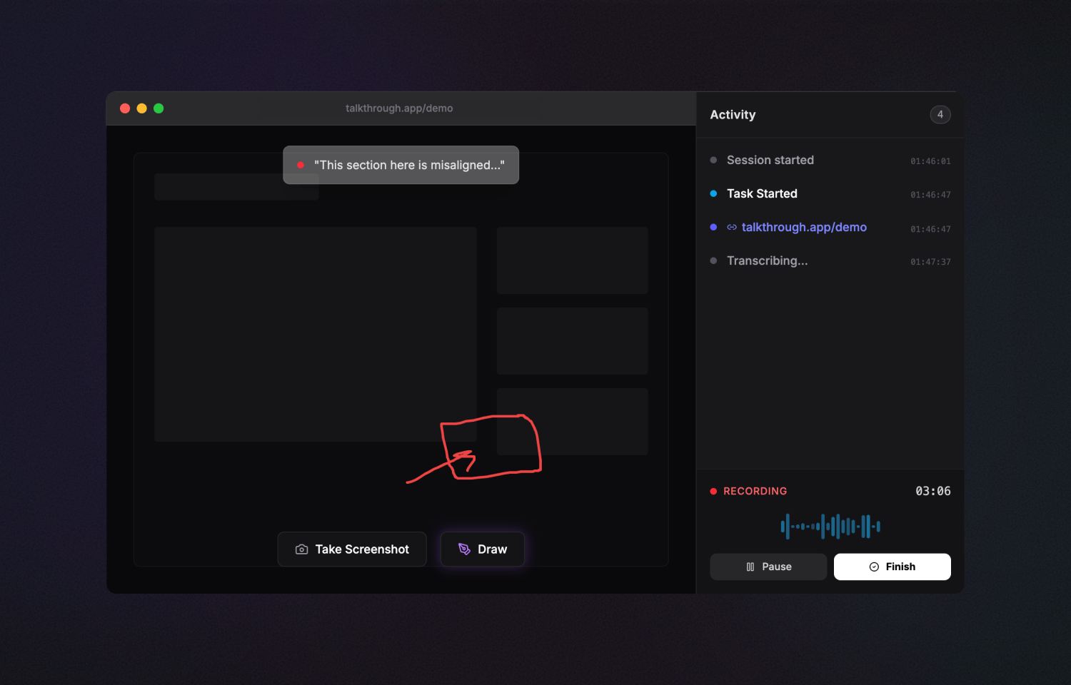 User drawing highlights the misaligned section during recording