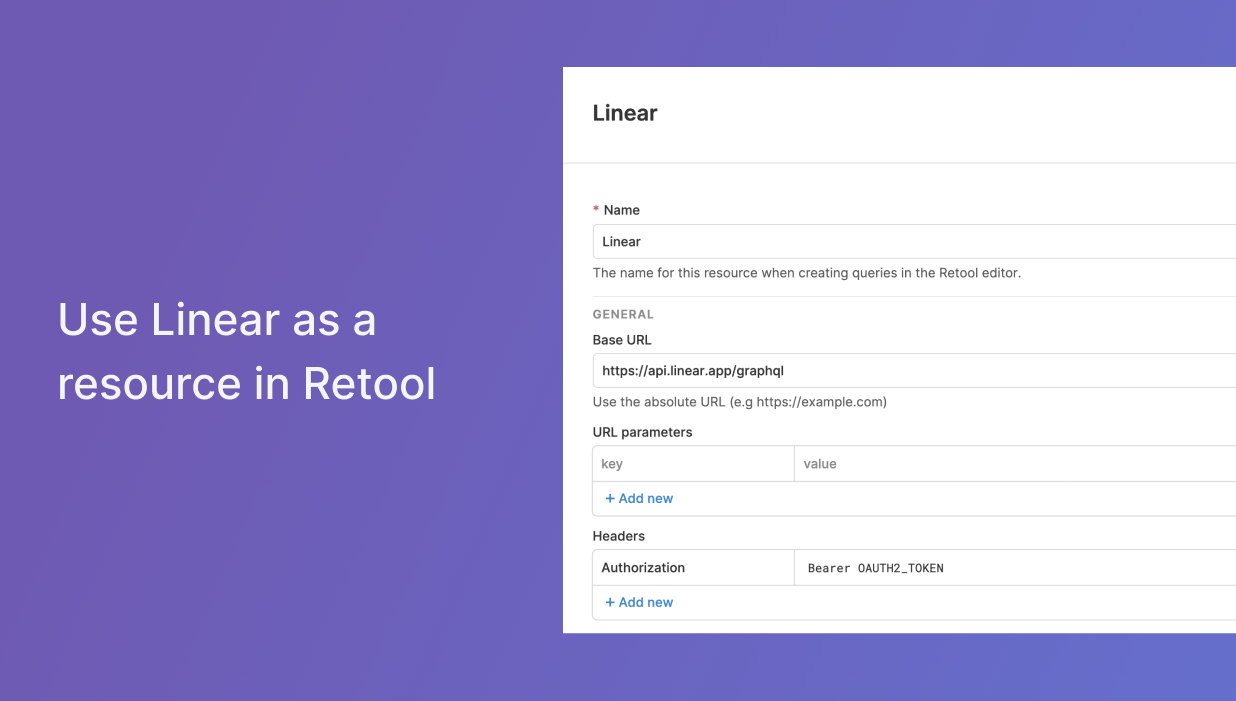 Use Linear as a resource in Retool.