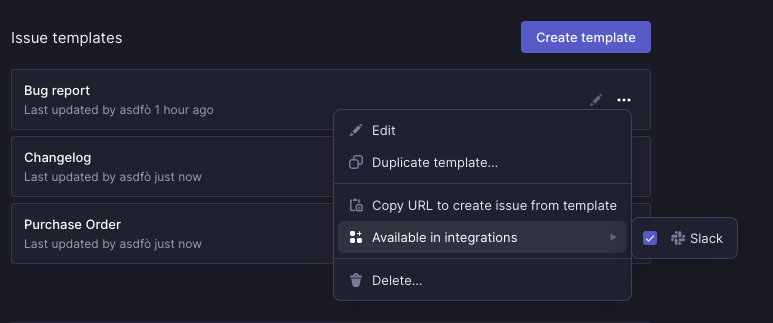 Overflow menu in template settings where you can add templates to integrations