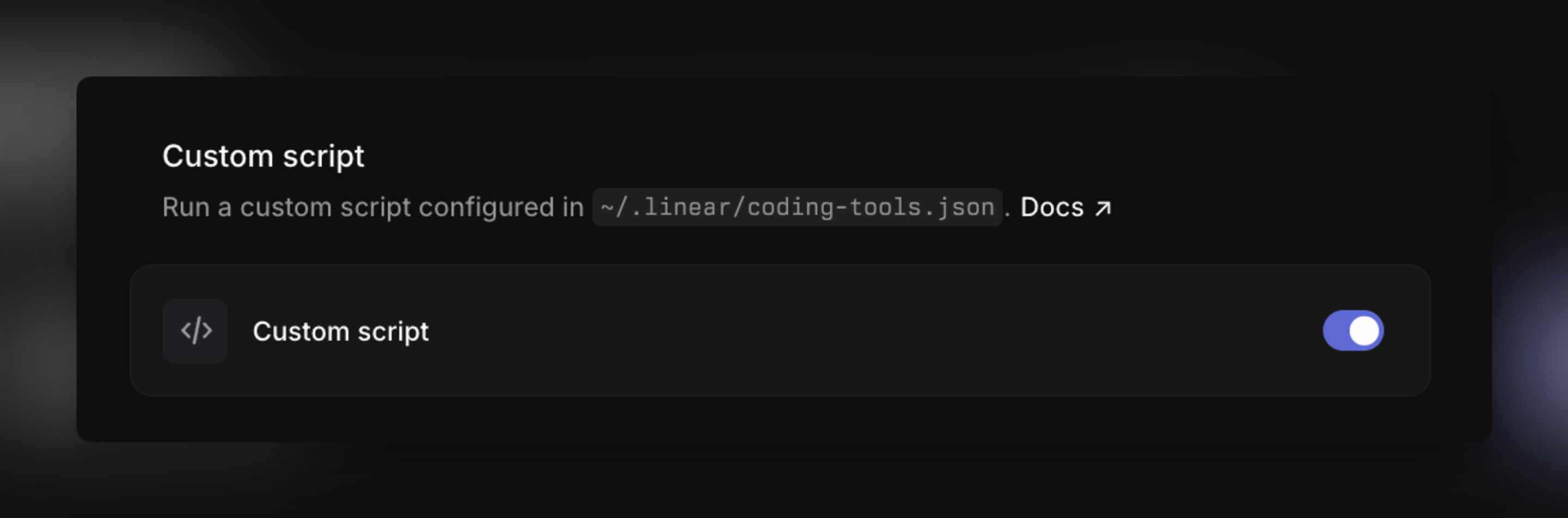 Enable running a custom script configured in your code-tools.json file.