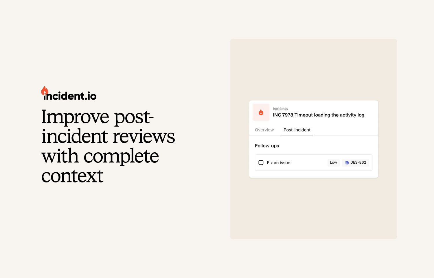 Improve post-incident reviews with complete context