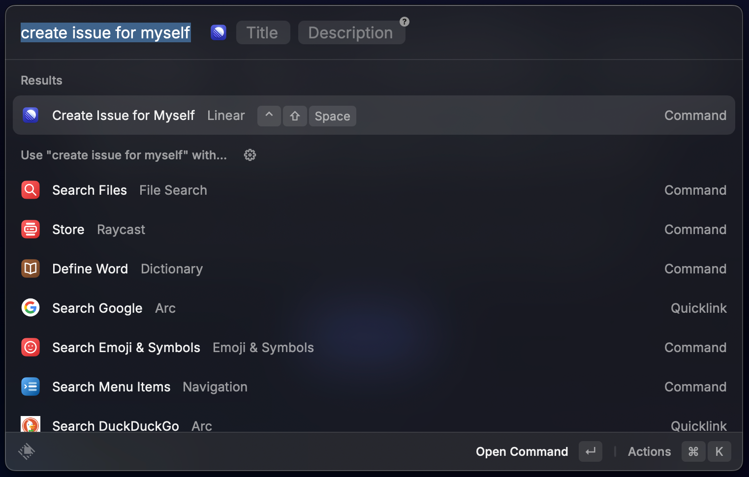 Screenshot of the Raycast search modal featuring the "create issue for myself" command