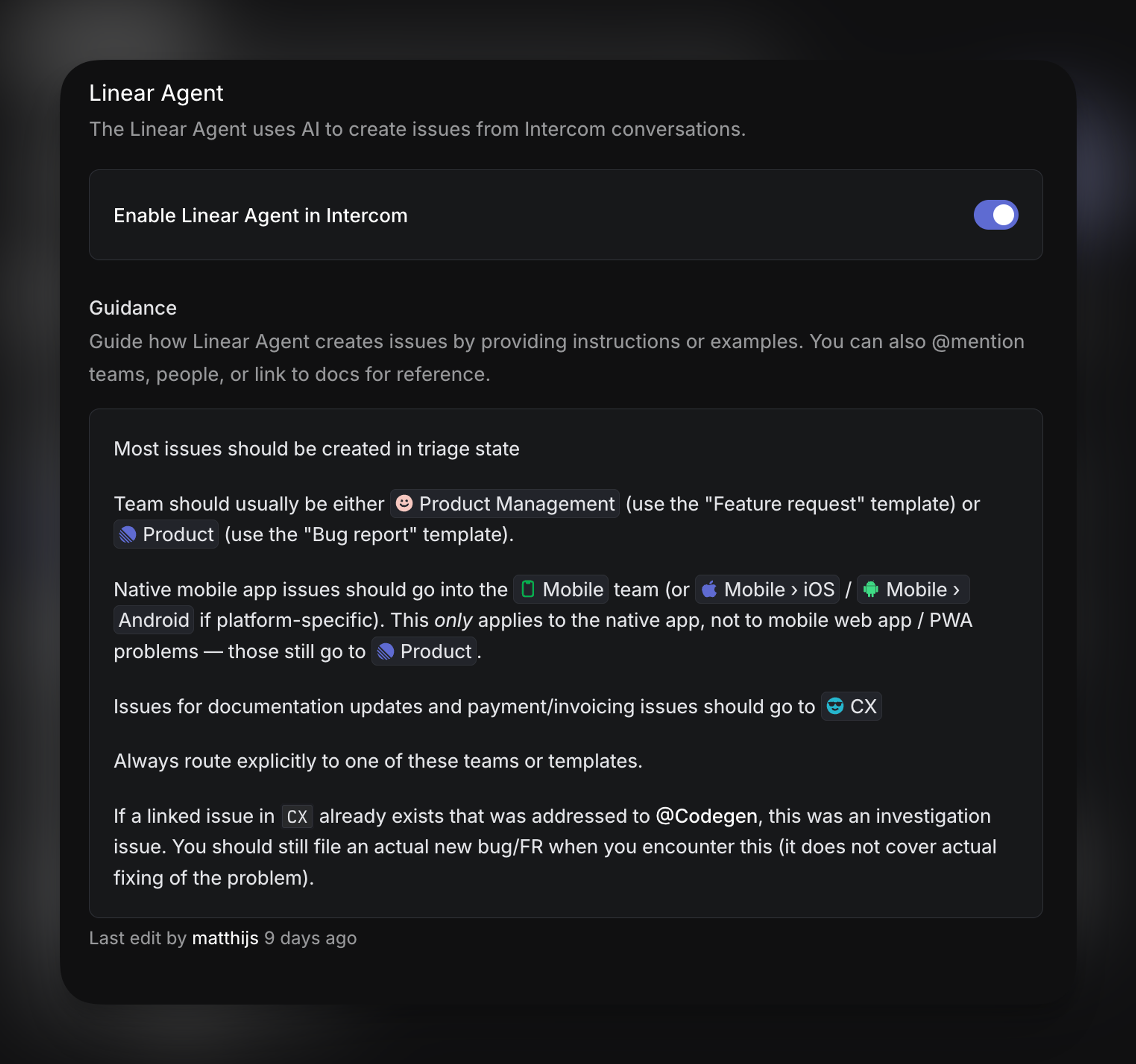 Linear Agent guidance to route new issues created through Intercom