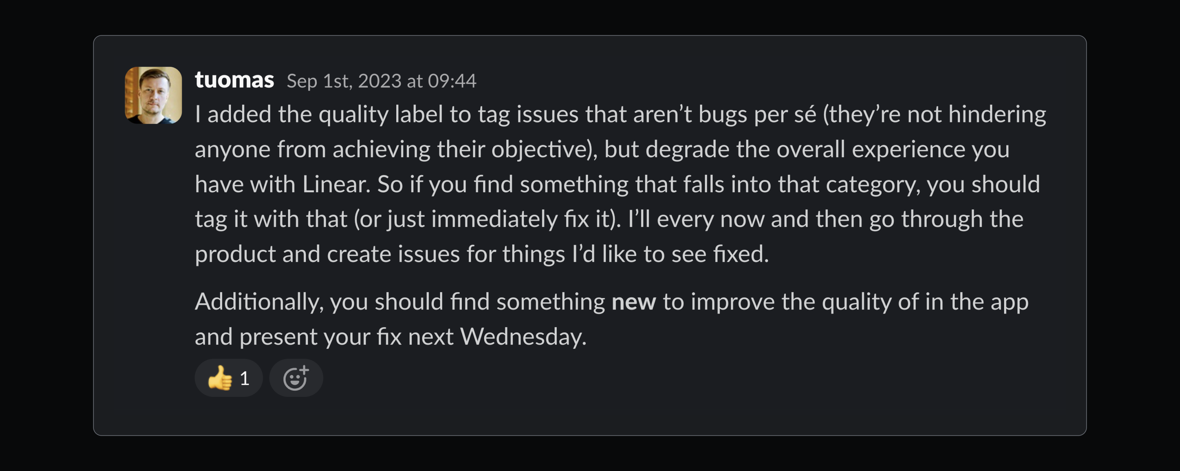 A screenshot of the Slack message Tuomas sent to the team