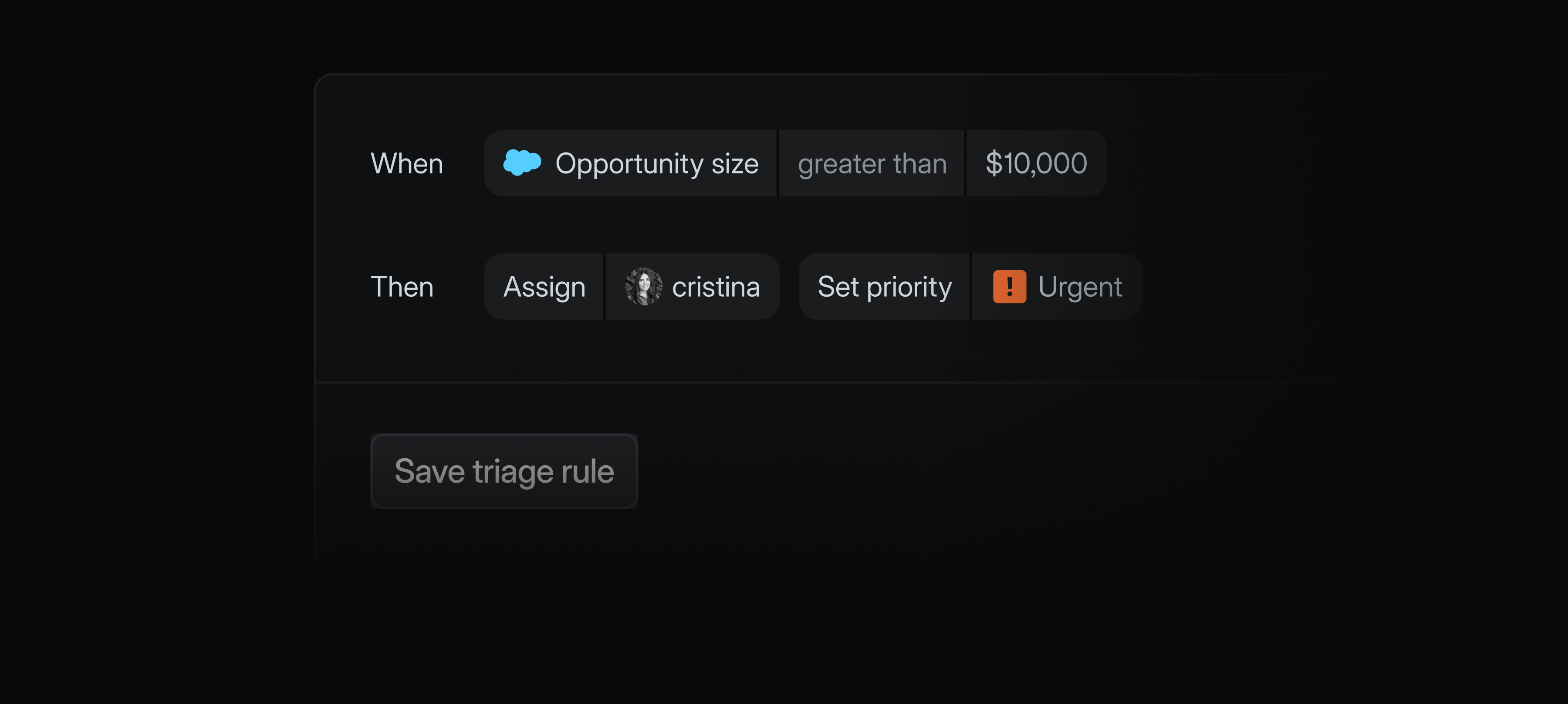Screenshot of Linear’s triage rule builder. Example rule: when Salesforce opportunity size is greater than $10,000, then assign to Cristina, set priority to Urgent, and automatically route the issue.