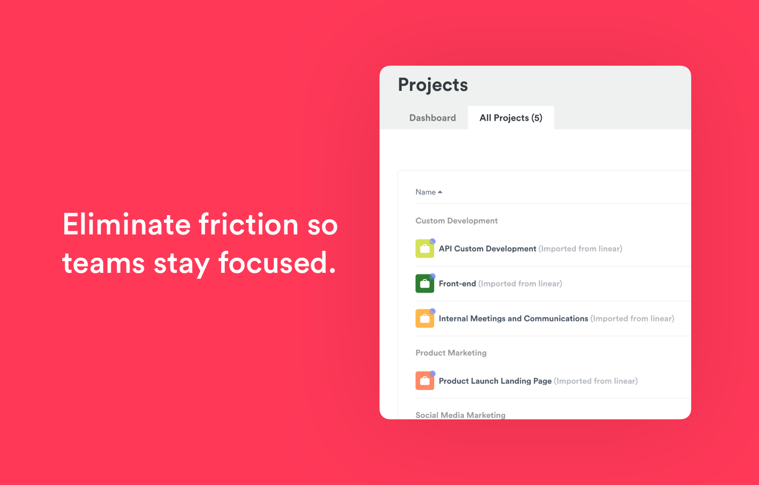 Eliminate friction so teams stay focused in timely