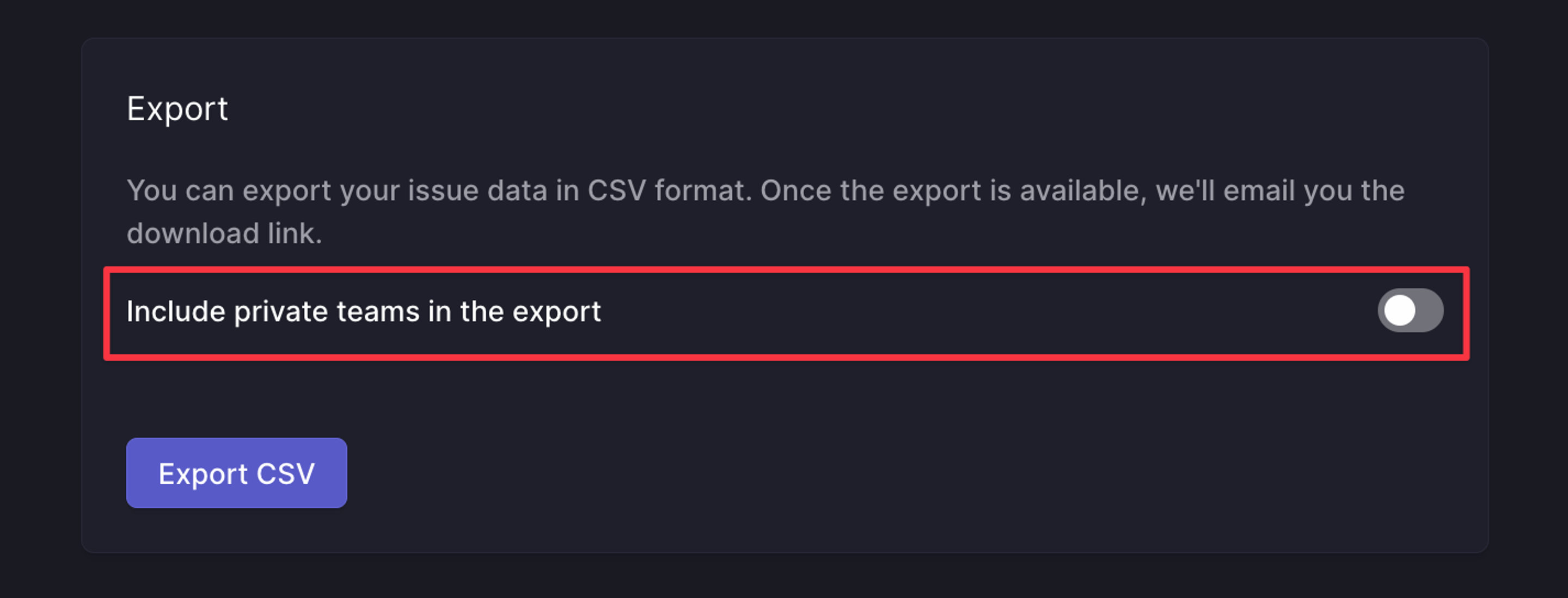 Option to include private teams in an export.