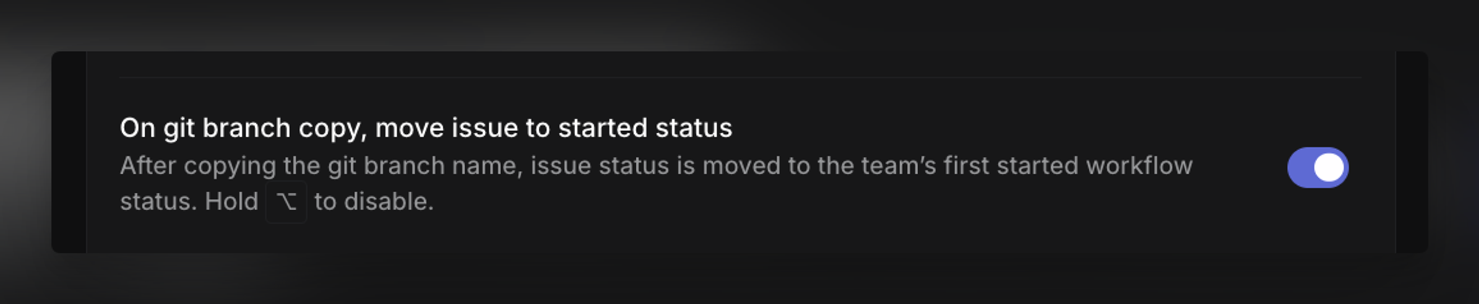 Setting to move issues to a started status on git branch copy