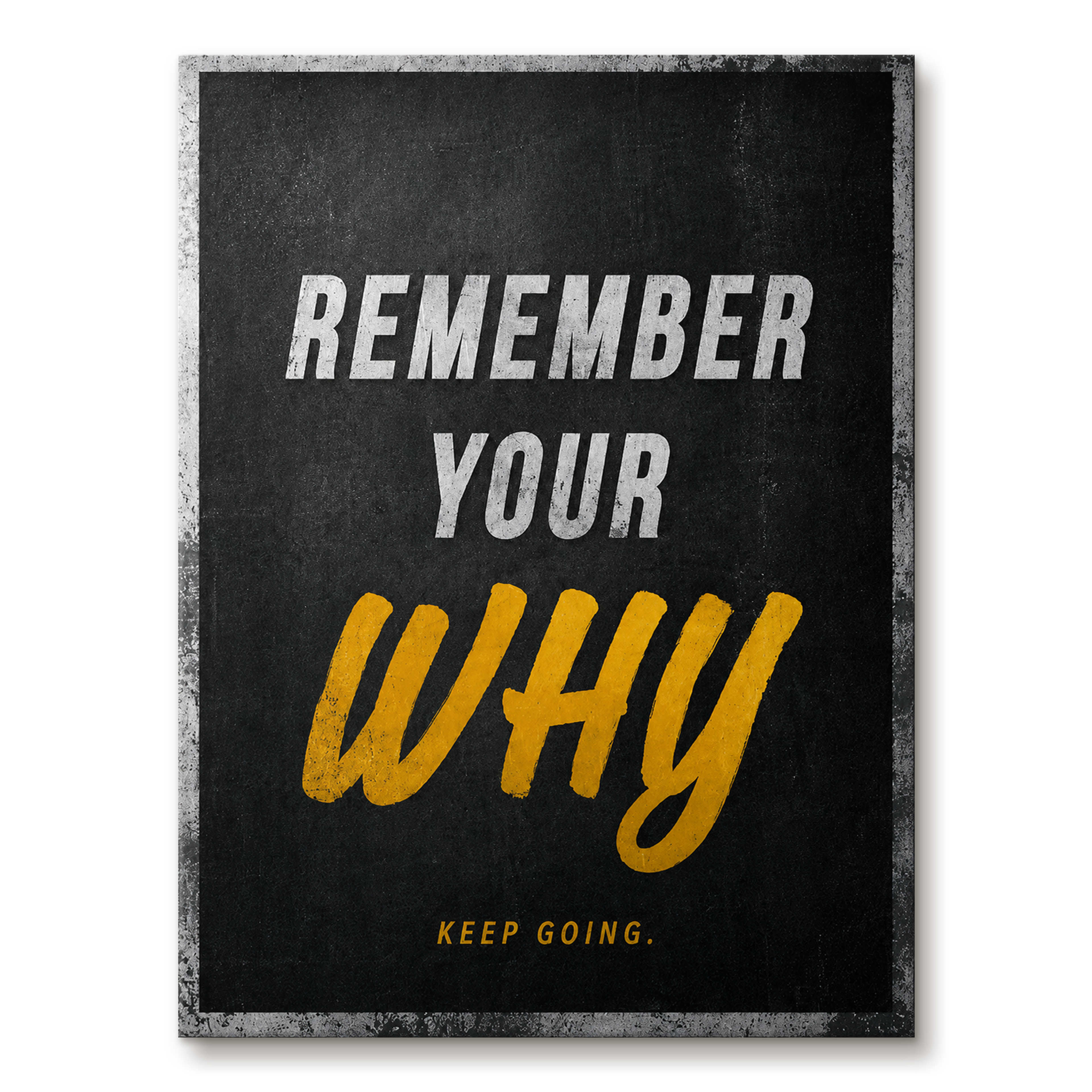 Remember Your Why artwork shown as an Armoze canvas print