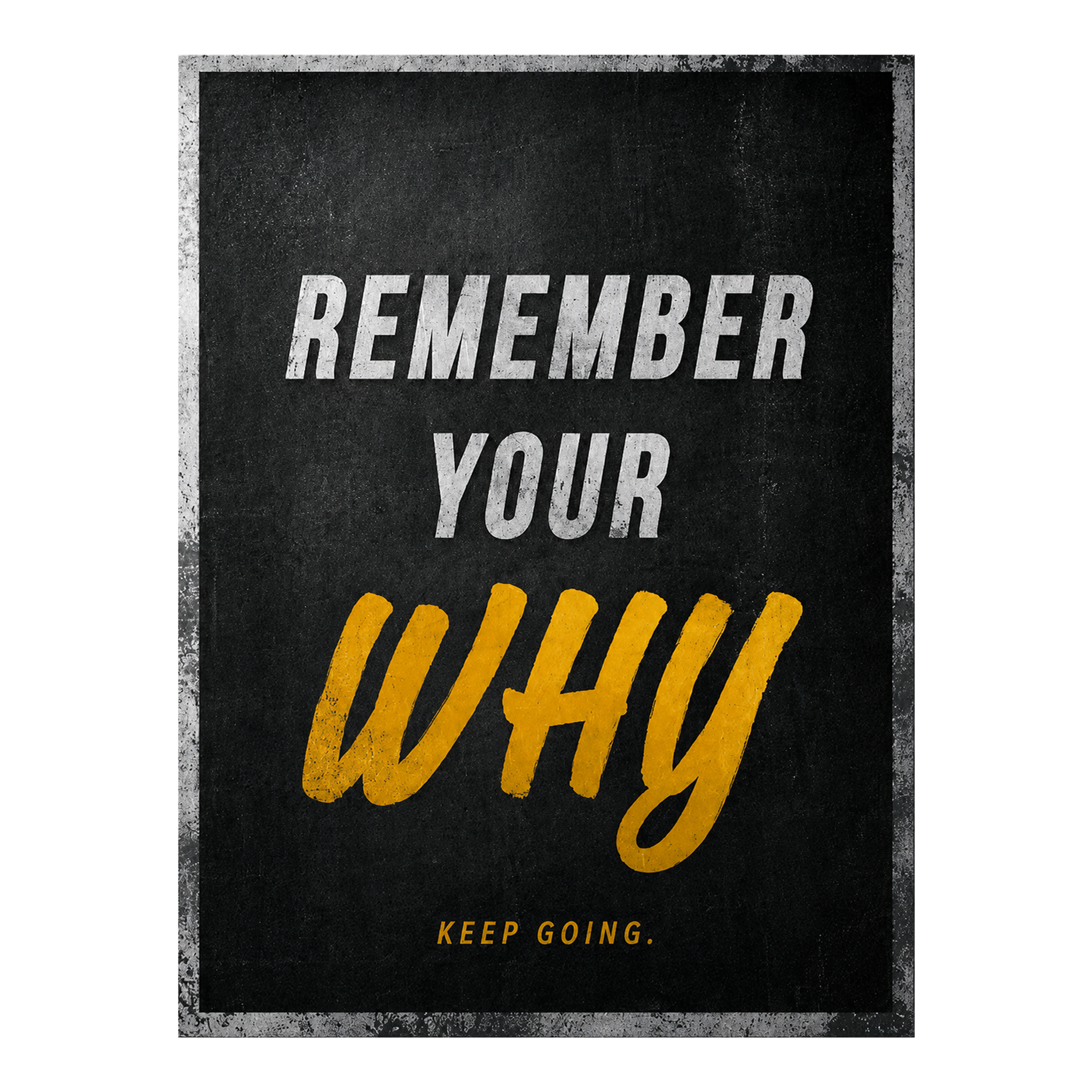 Remember Your Why artwork shown as an Armoze canvas print