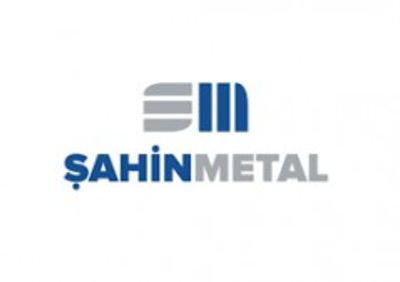 Şahin Metal İmalat Sanayi ve Ticaret A.Ş.