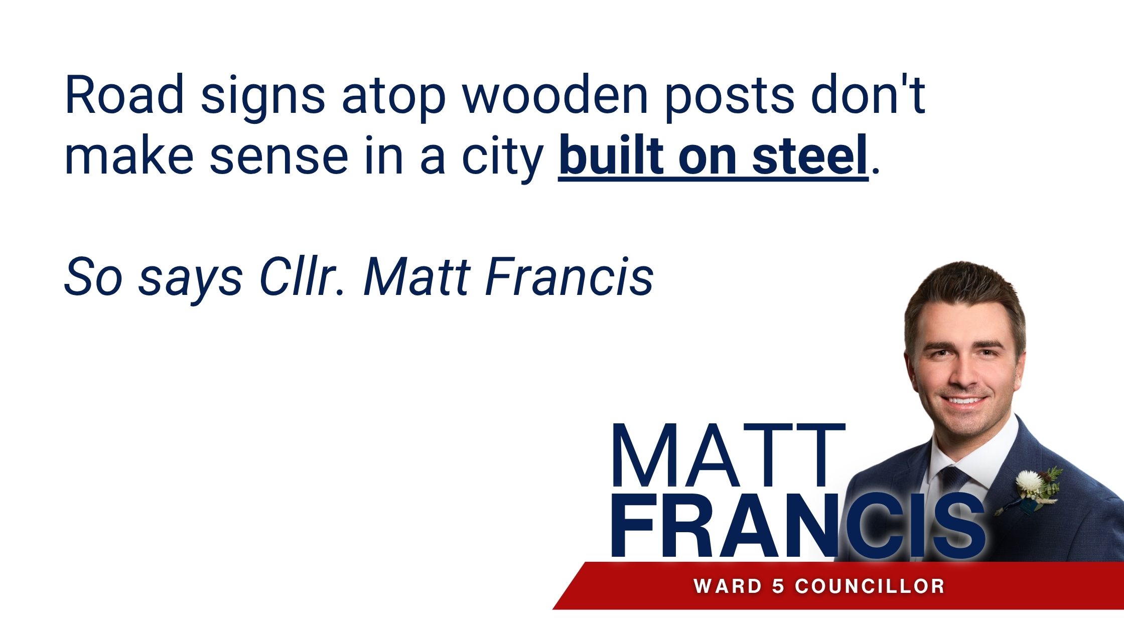 Wooden road signs don’t fit a steel city, Hamilton councillor says photo